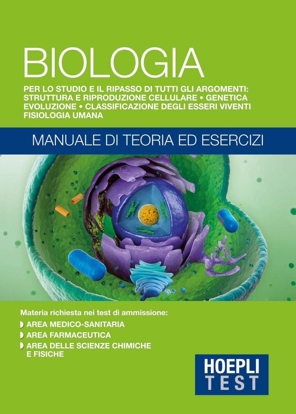 Hoepli Test. Biologia. Manuale di teoria ed esercizi Study Guides