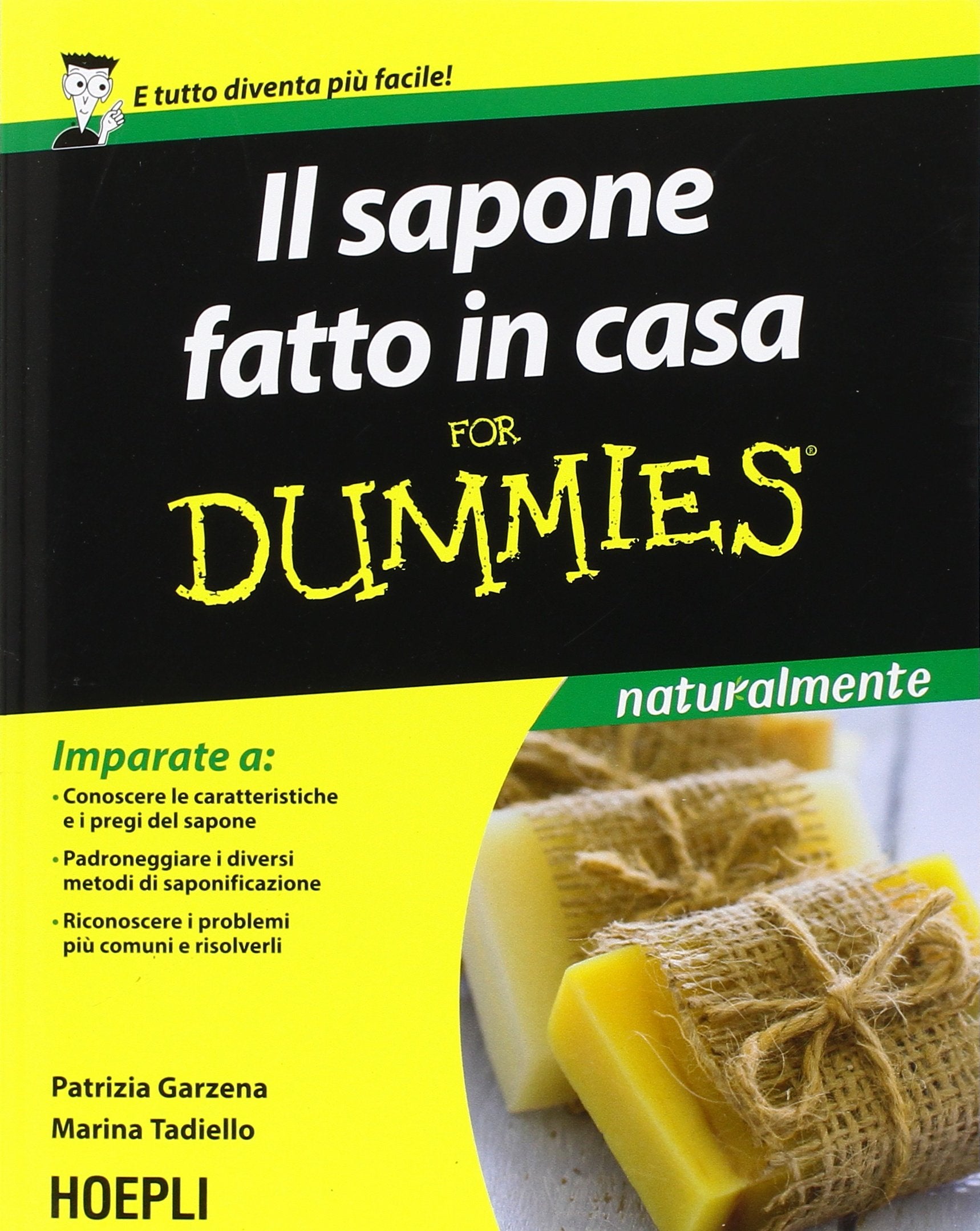 Il sapone fatto in casa for dummies book