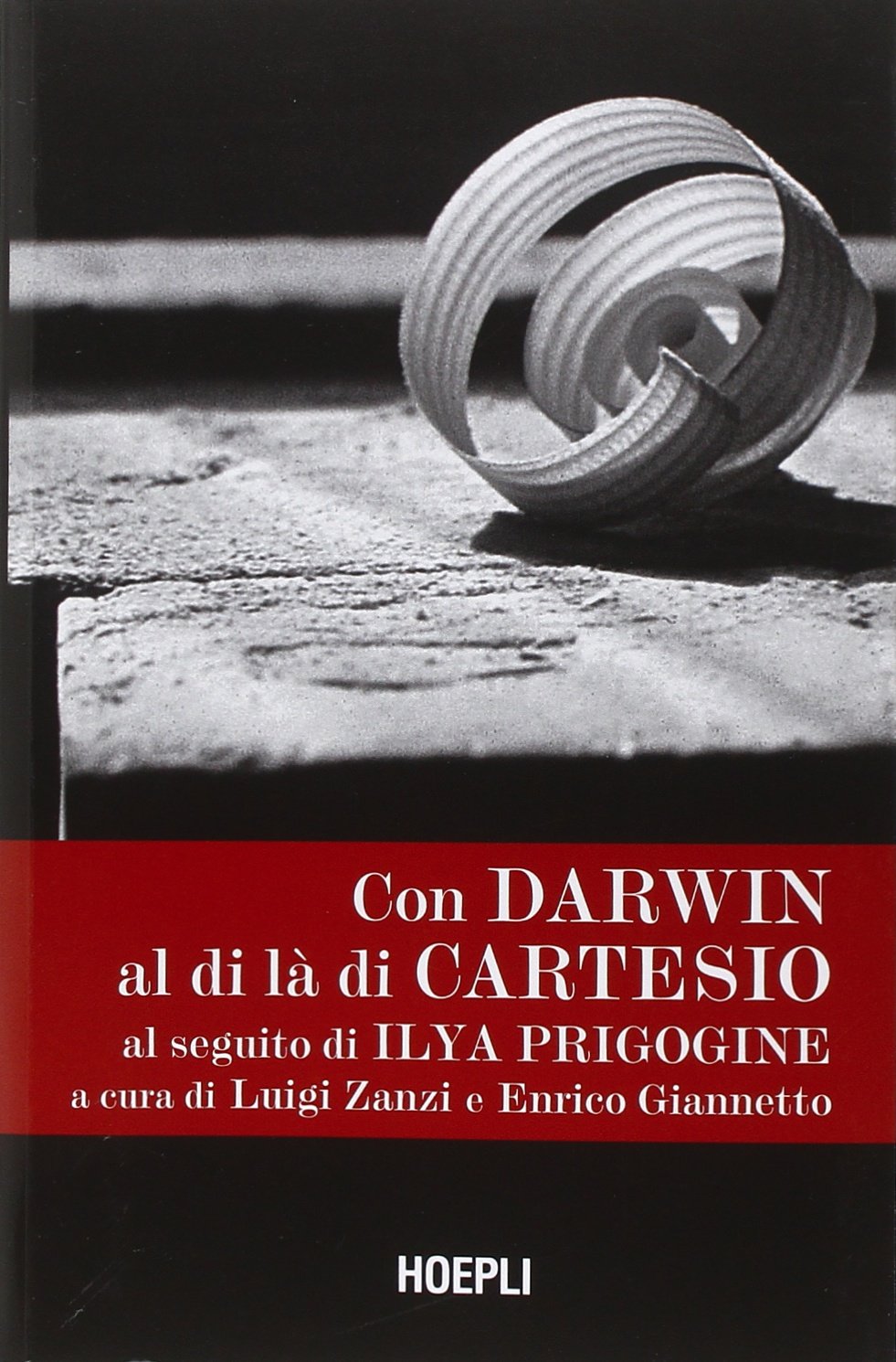 Con Darwin al di là di Cartesio al seguito di Ilya Prigogine book