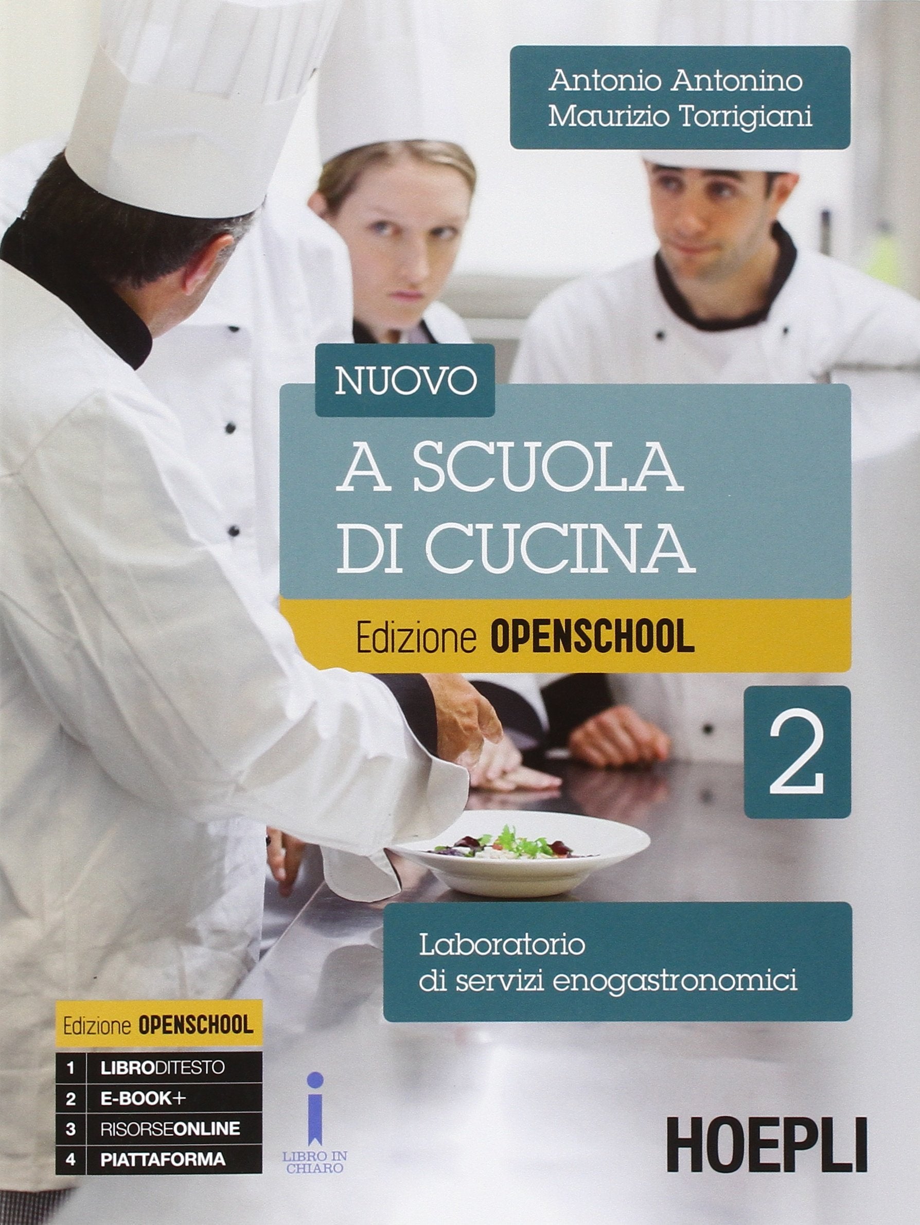 Nuovo A scuola di cucina. Ediz. openschool. Laboratorio di servizi enogastronomici. Per gli Ist. professionalialberghieri. Con e-book. Con espansione online (Vol. 2) book