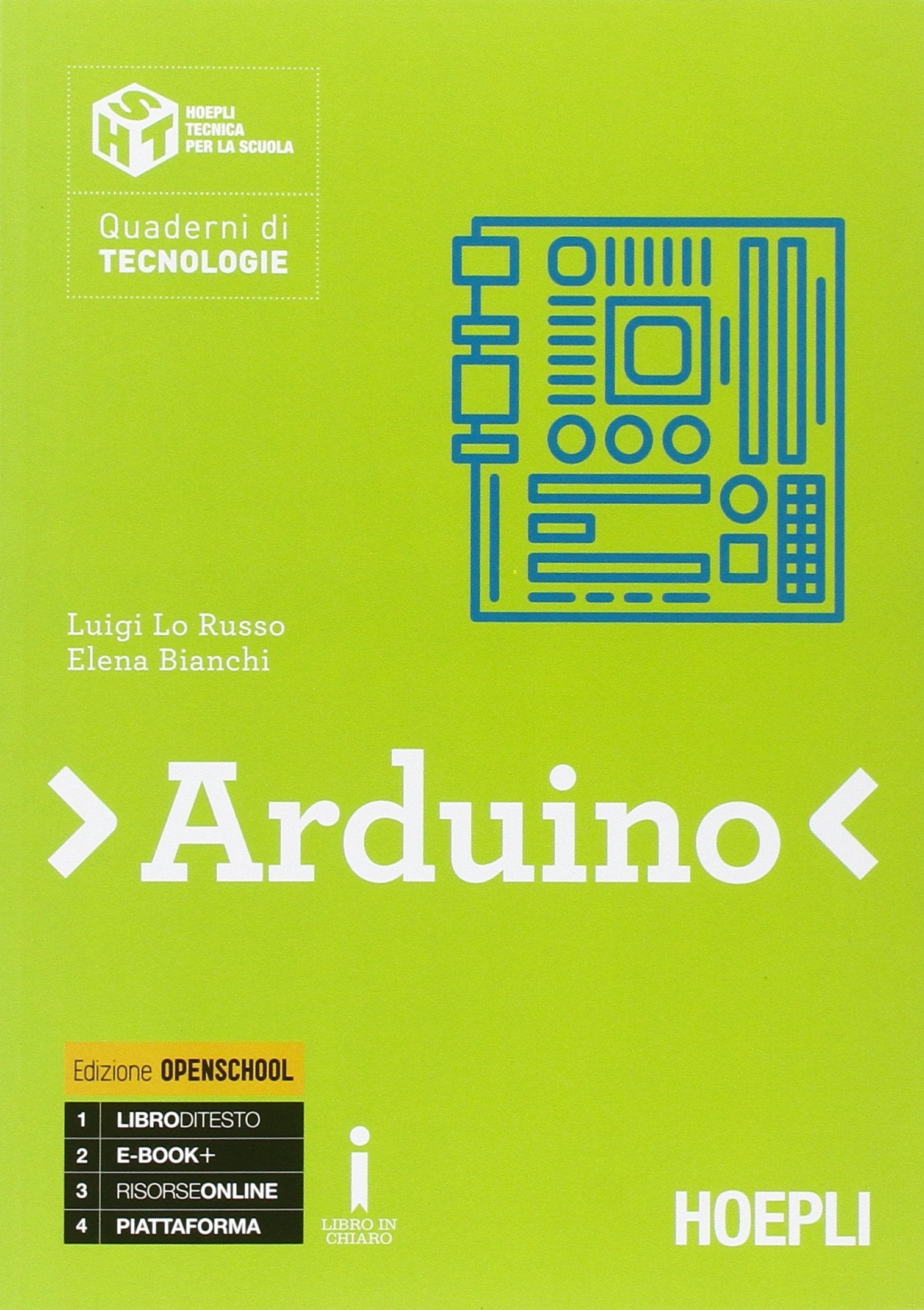 Arduino. Per le Scuole superiori. Con e-book. Con espansione online book