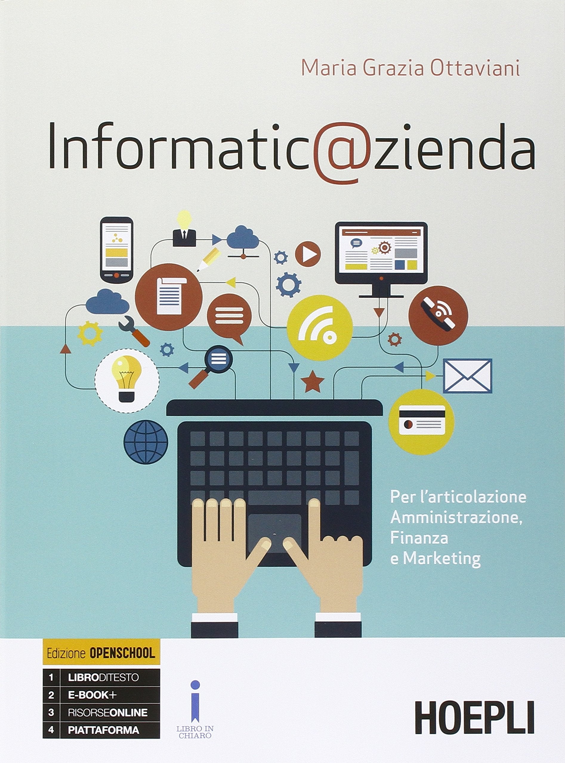 Informatic@zienda. Per le Scuole superiori. Con e-book. Con espansione online Professional & Reference Books