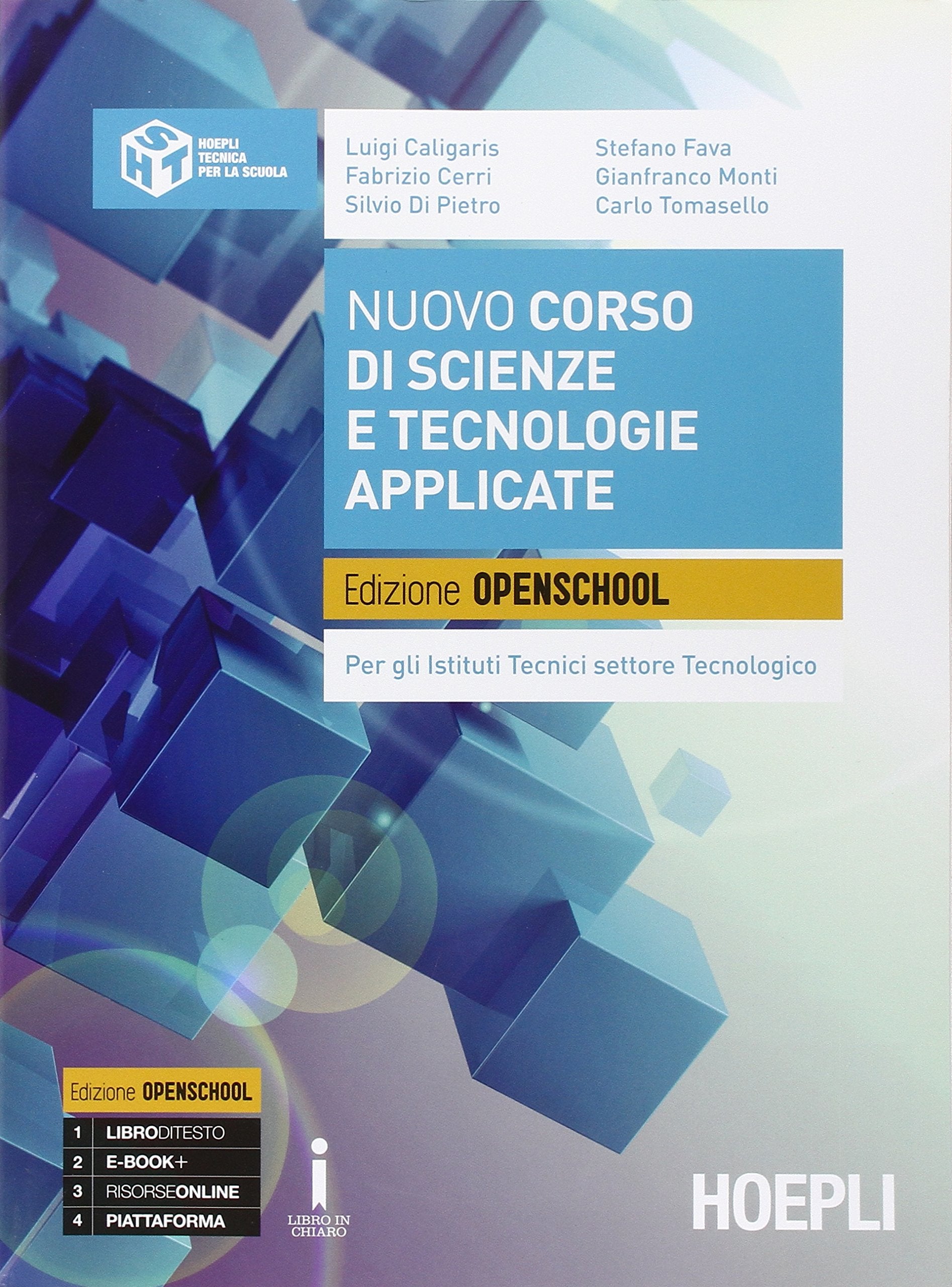Corso di scienze e tecnologie applicate. Ediz. openschool. Per gli Ist. tecnici settore tecnologico. Con e-book. Con espansione online book