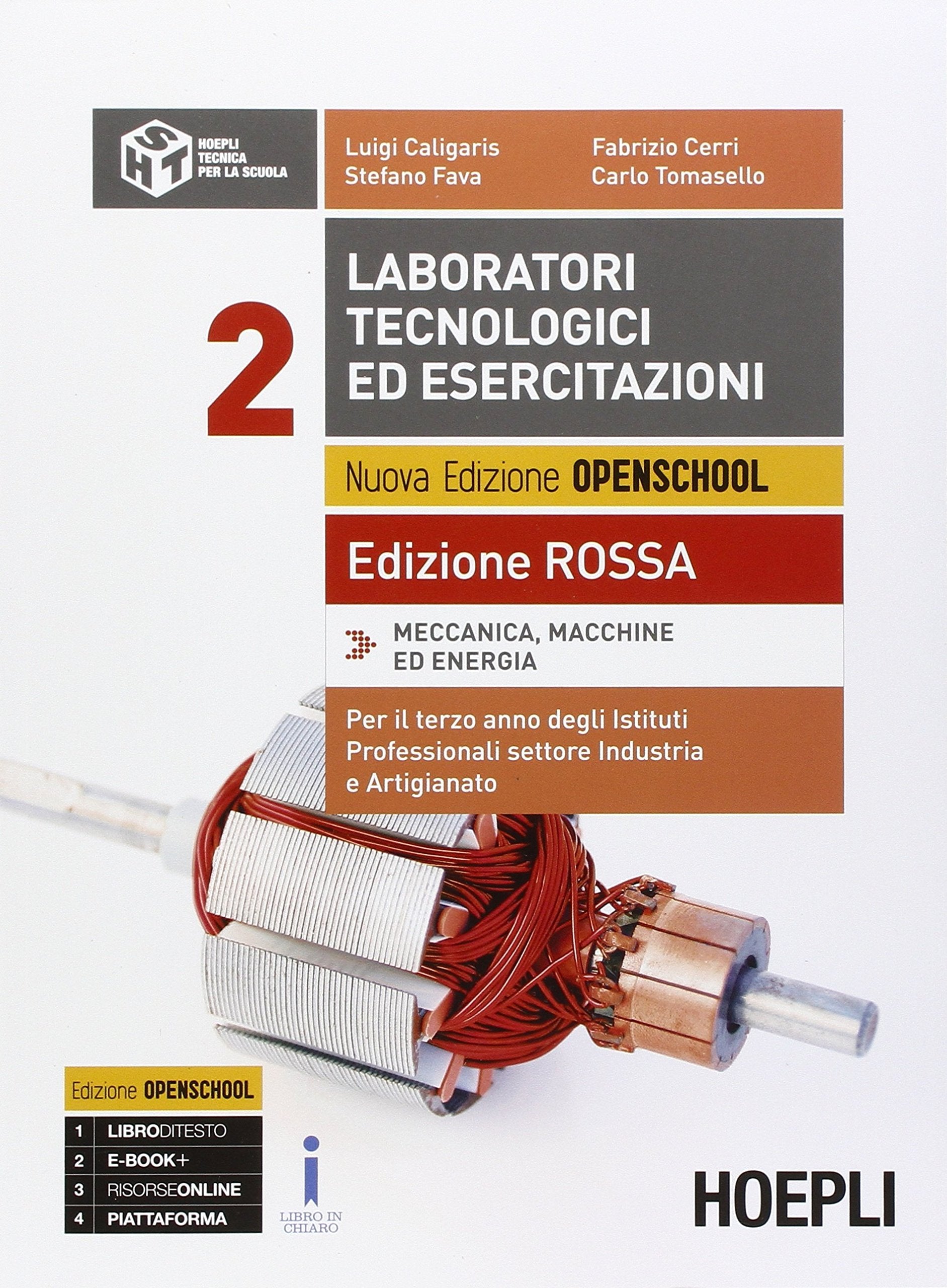 Laboratori tecnologici ed esercitazioni. Ediz. rossa. Per gli Ist. professionali per l'industria e l'artigianato. Con e-book. Con espansione online (Vol. 2) book