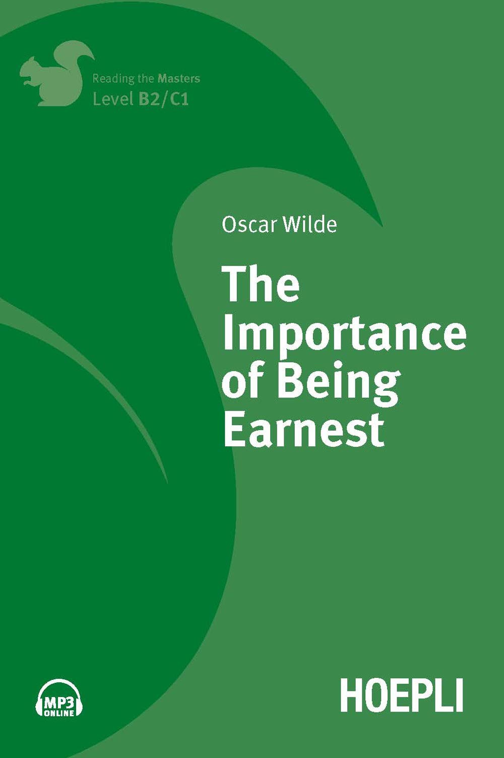The importance of being Earnest. Con File audio per il download book