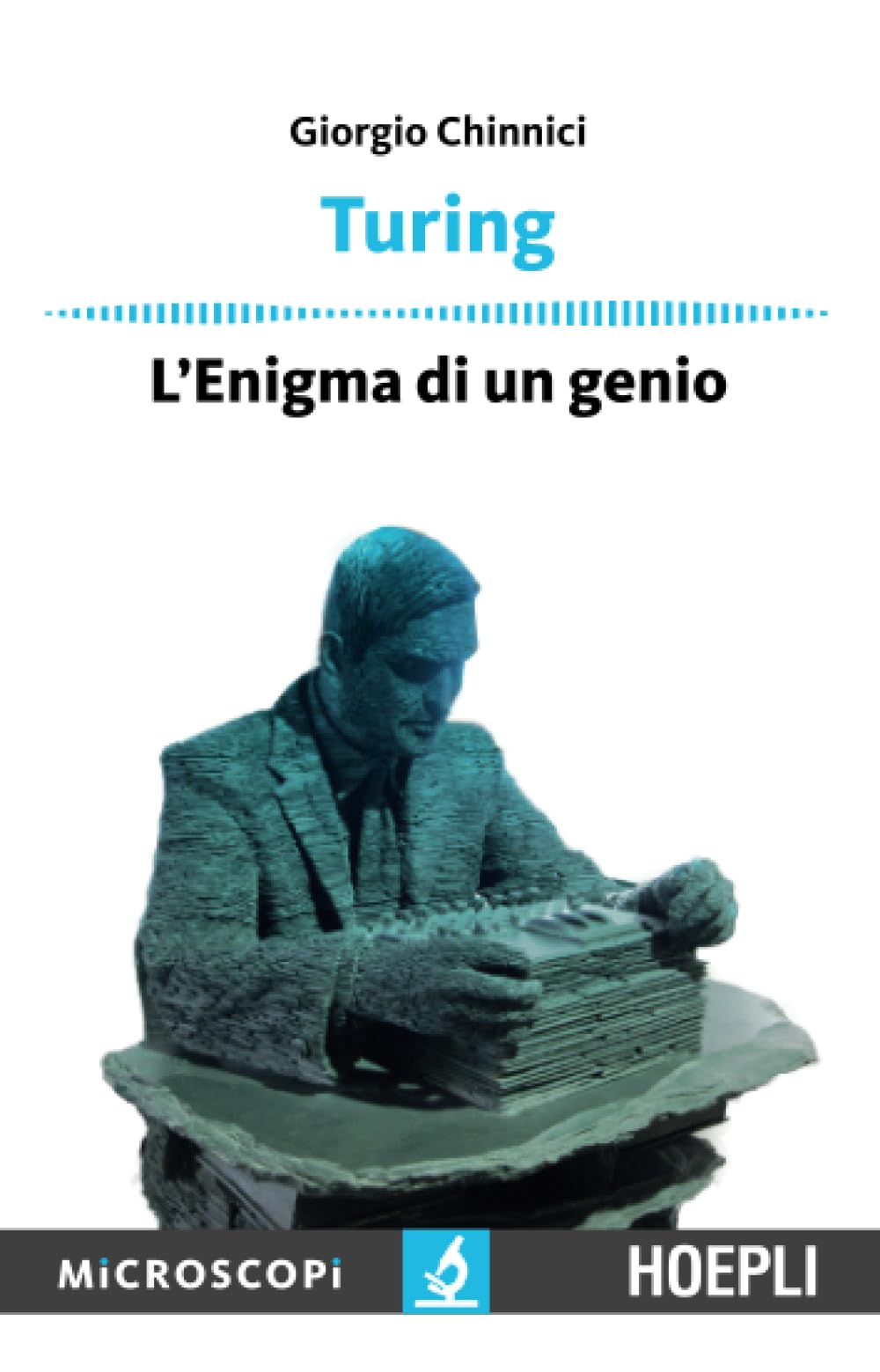 Turing: L’Enigma di un genio book
