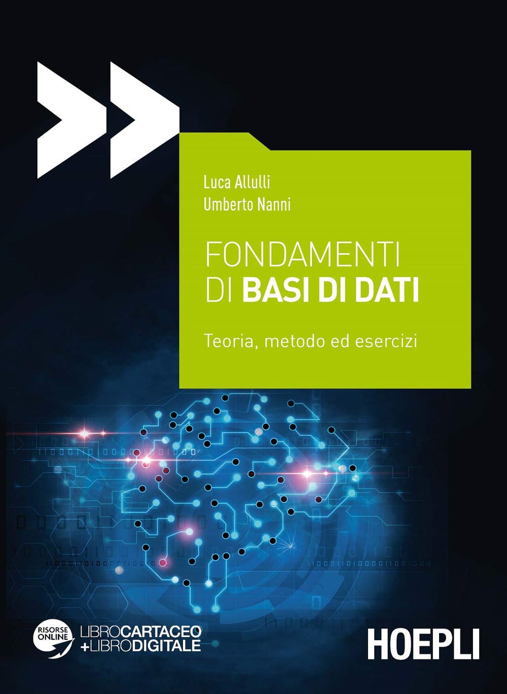 Fondamenti di basi di dati. Teoria, metodo ed esercizi. Con espansione online book
