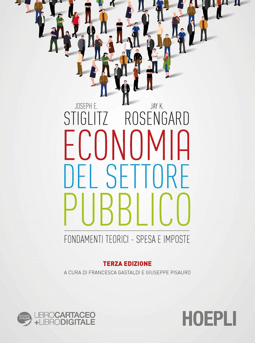 Economia del settore pubblico. Fondamenti teorici. Spesa e imposte Business, Finance & Career