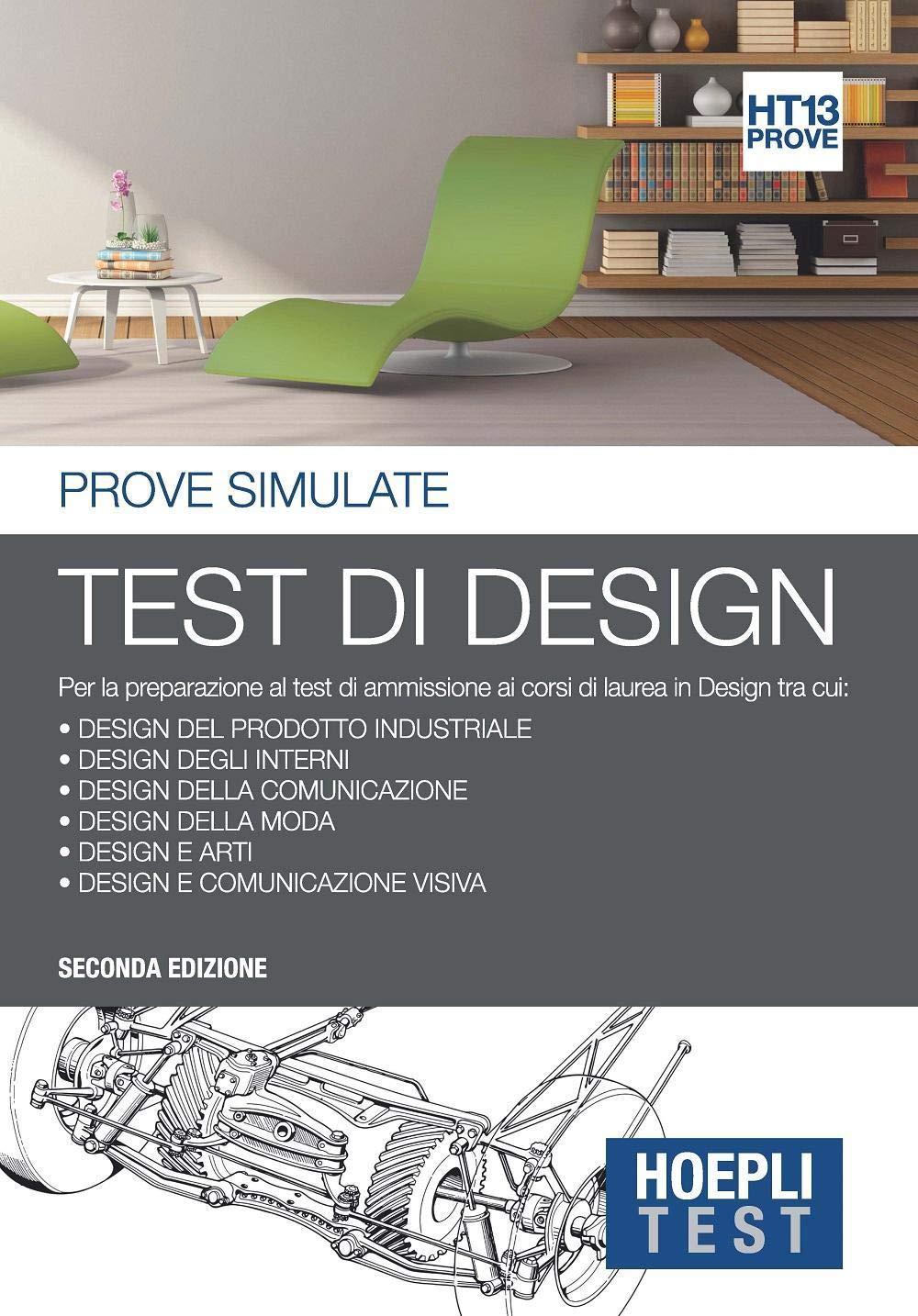 Hoepli Test. Test di design. Prove simulate. Per la preparazione ai corsi di laurea in Design book