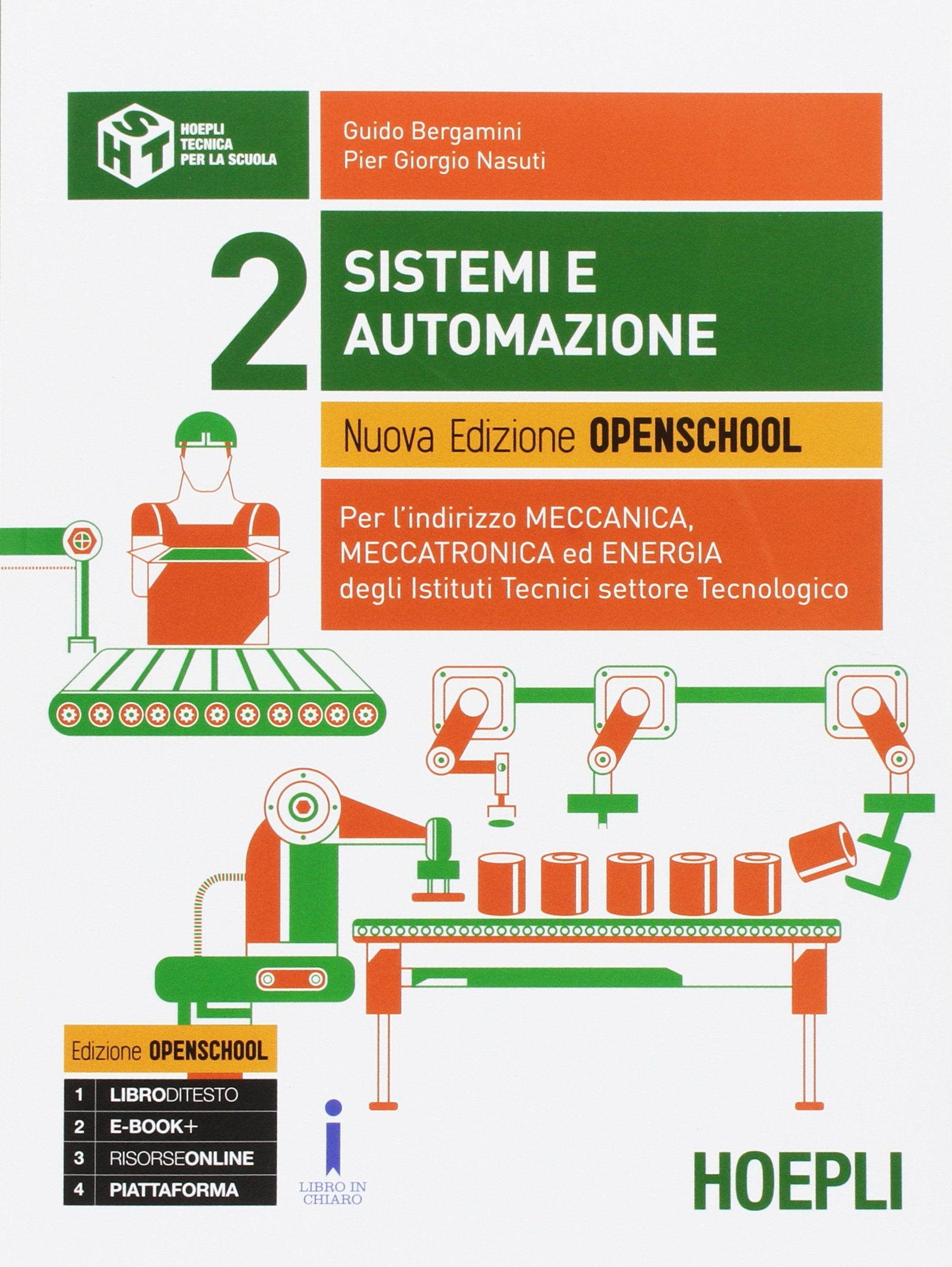 Sistemi e automazione. Ediz. openschool. Per gli Ist. tecnici industriali. Con e-book. Con espansione online (Vol. 2) Study Guides