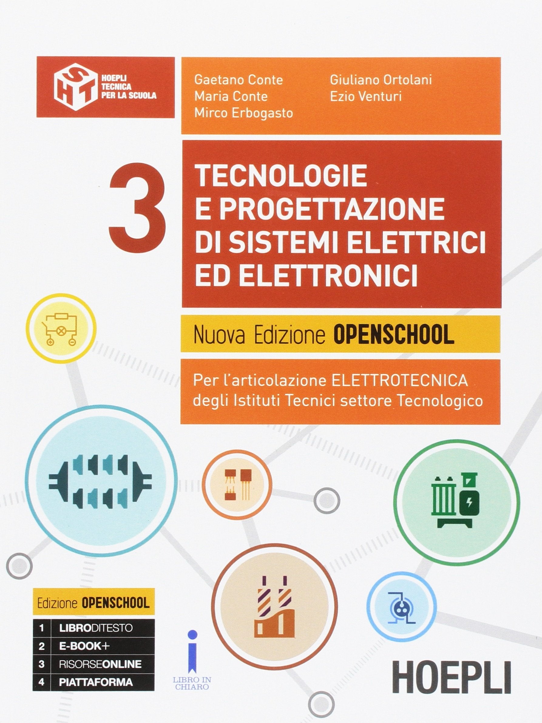 Tecnologie e progettazione di sistemi elettrici ed elettronici. Per gli Ist. tecnici industriali. Nuova ediz. Con e-book. Con espansione online (Vol. 3) Non-fiction