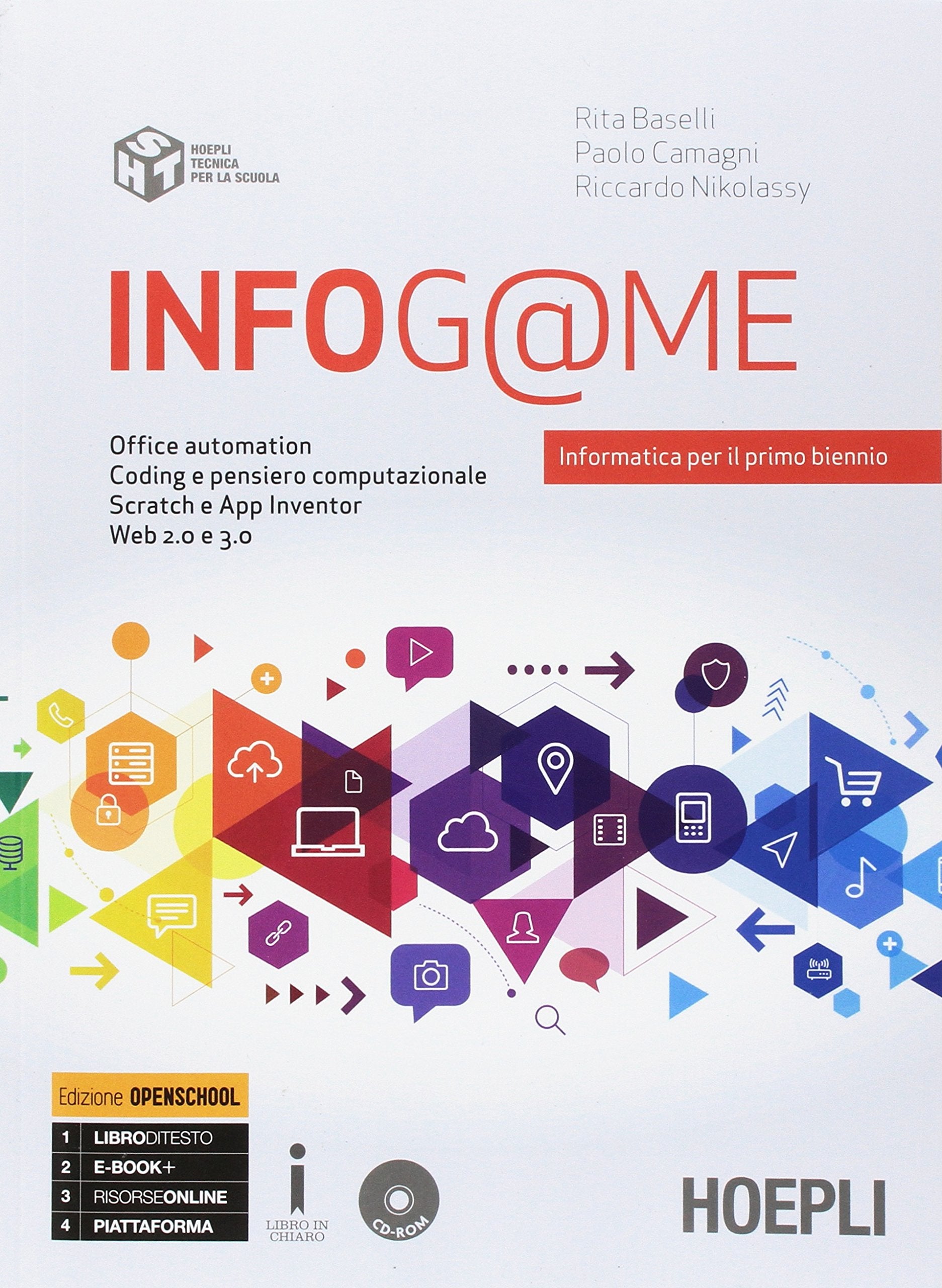 Infog@me. Per il primo biennio delle Scuole superiori. Con e-book. Con espansione online book