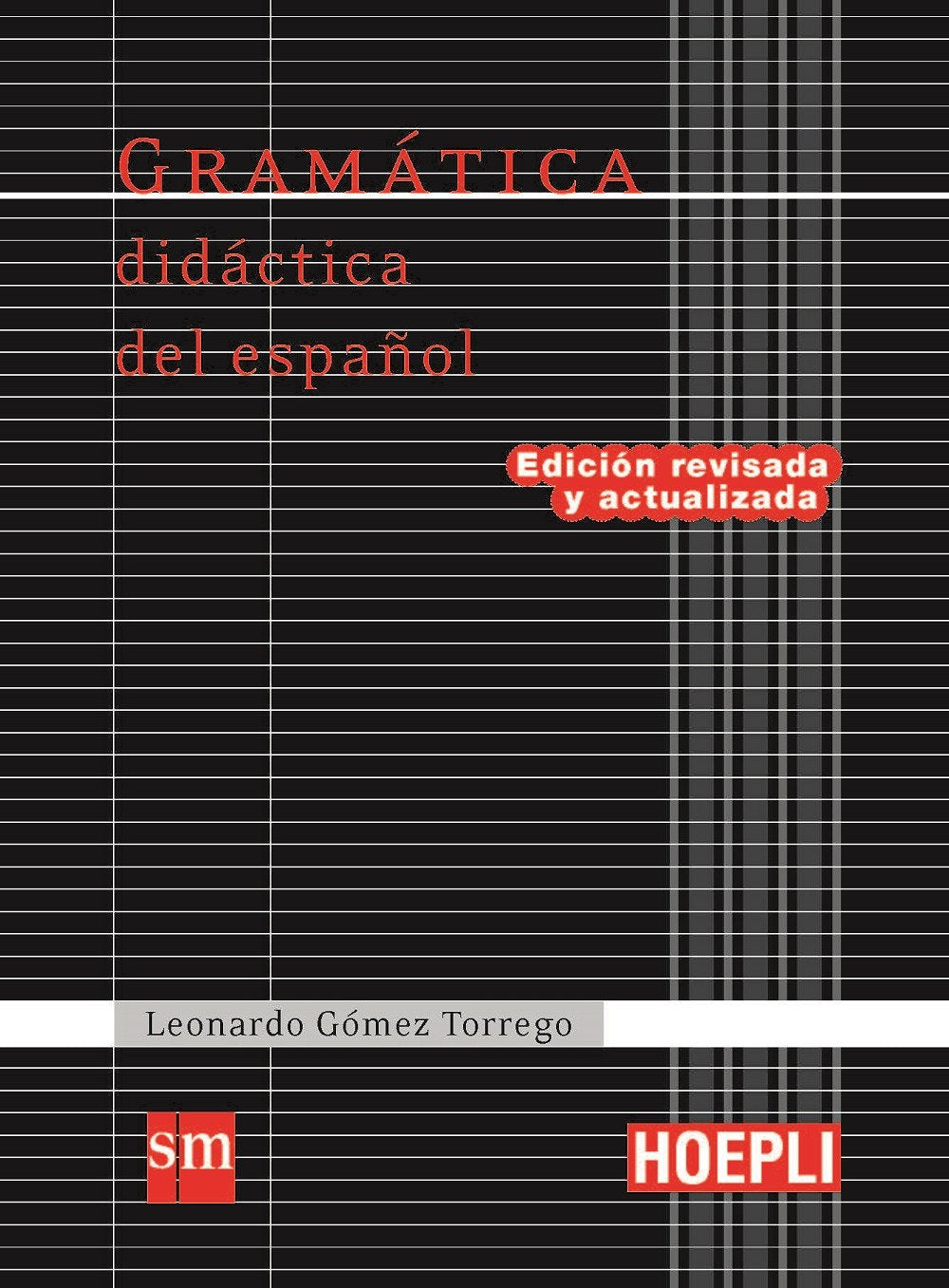 Gramática Didáctica del Español - HOEPLI 17 book