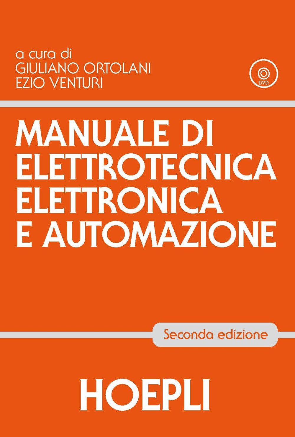 Manuale di elettrotecnica, elettronica e automazione Non-fiction