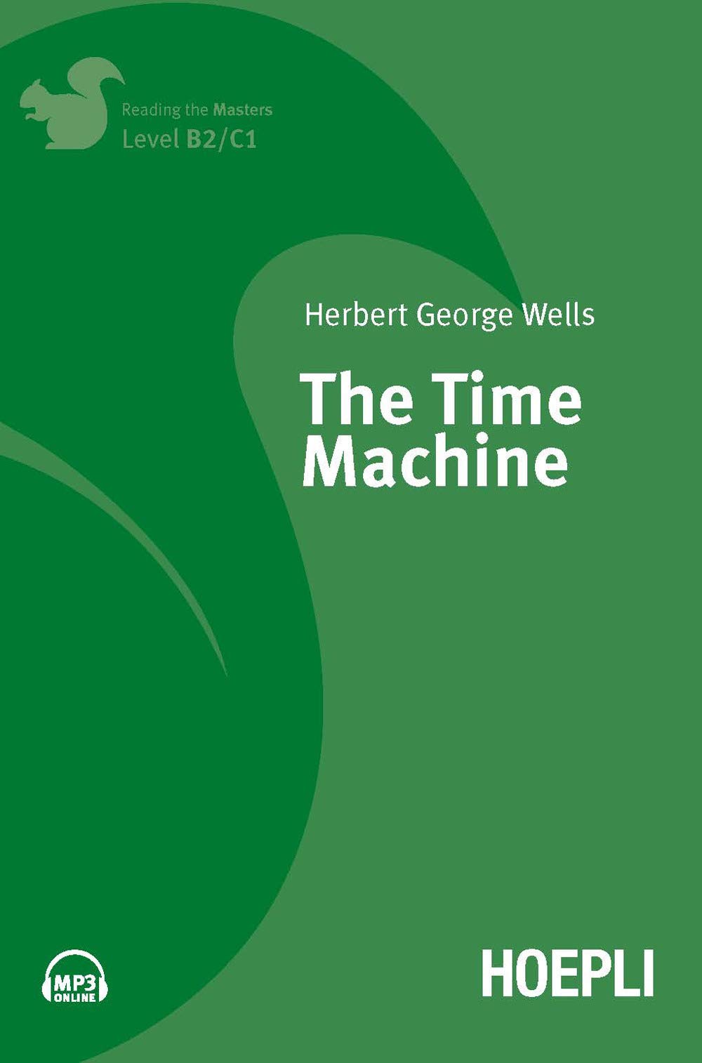 The time machine. Con File audio per il download book