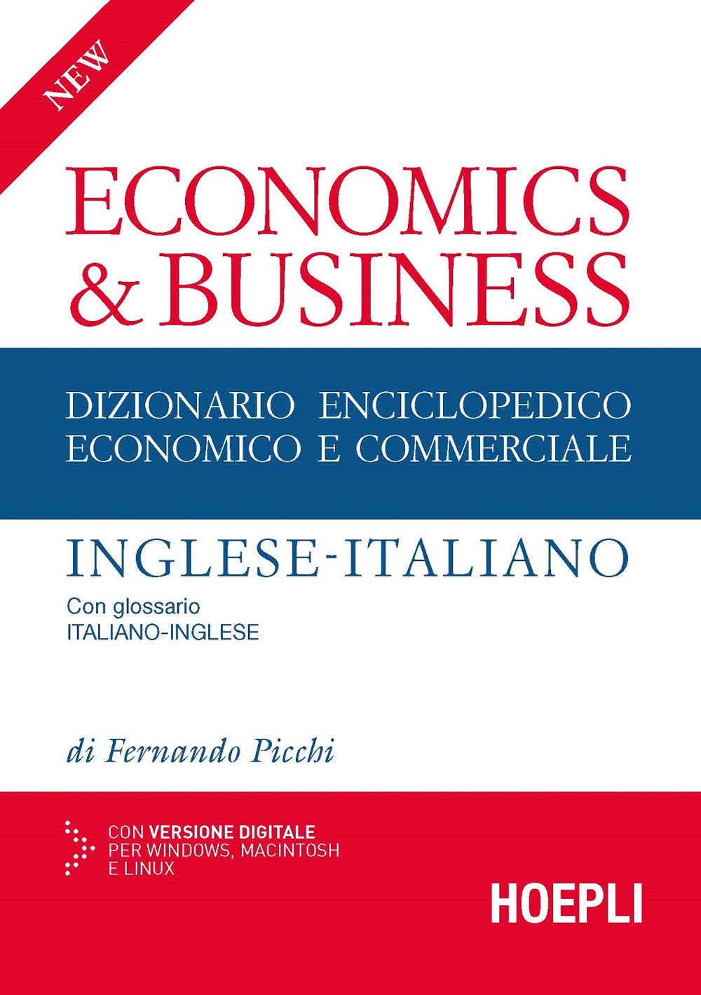 New Economics and business. Dizionario enciclopedico economico ITA/ENG book
