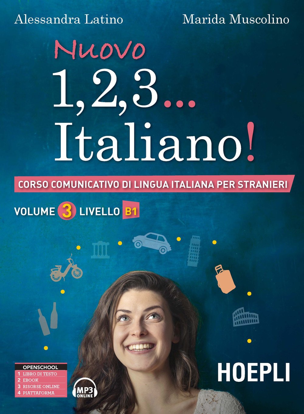 Nuovo 1, 2, 3… italiano! Corso comunicativo di lingua italiana per stranieri. Livello B1 (Vol. 3) book