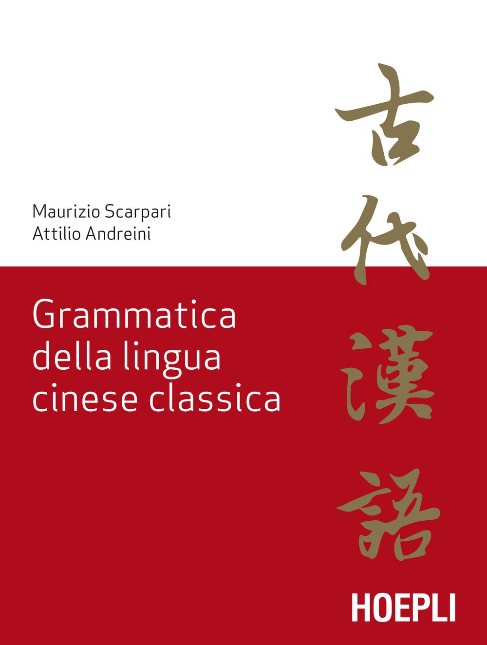 Grammatica della lingua cinese classica book