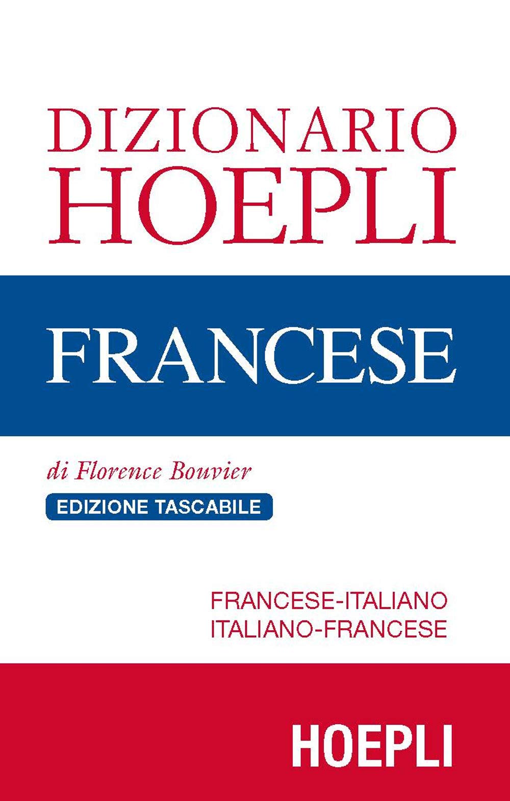 Dizionario di francese. Francese-italiano, italiano-francese. Ediz. compatta (Dizionari bilingue) Foreign Languages ​​& Dictionaries