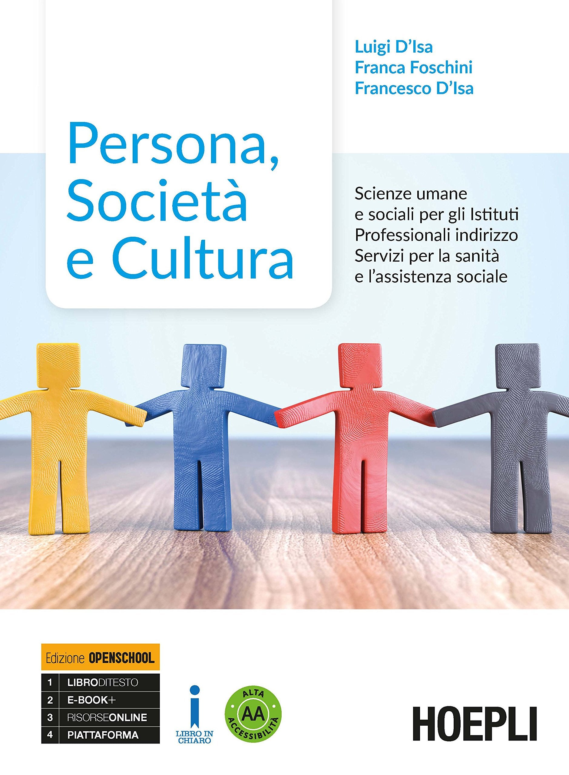 Persona, società e cultura. Scienze umane e sociali. Ediz. Openschool. Per gli Ist. professionali indirizzo servizi sociali. Con ebook. Con espansione online Non-fiction