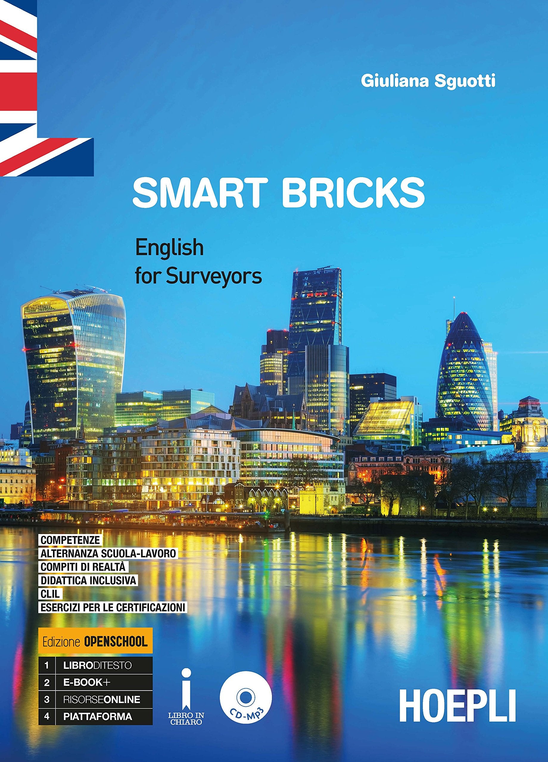 Smart bricks. Engllish for surveyors. Ediz. Openbook. Per il triennio degli Ist. tecnici indirizzo costruzioni, ambiente e territorio. Con ebook. Con espansione online. Con CD-Audio Study Guides