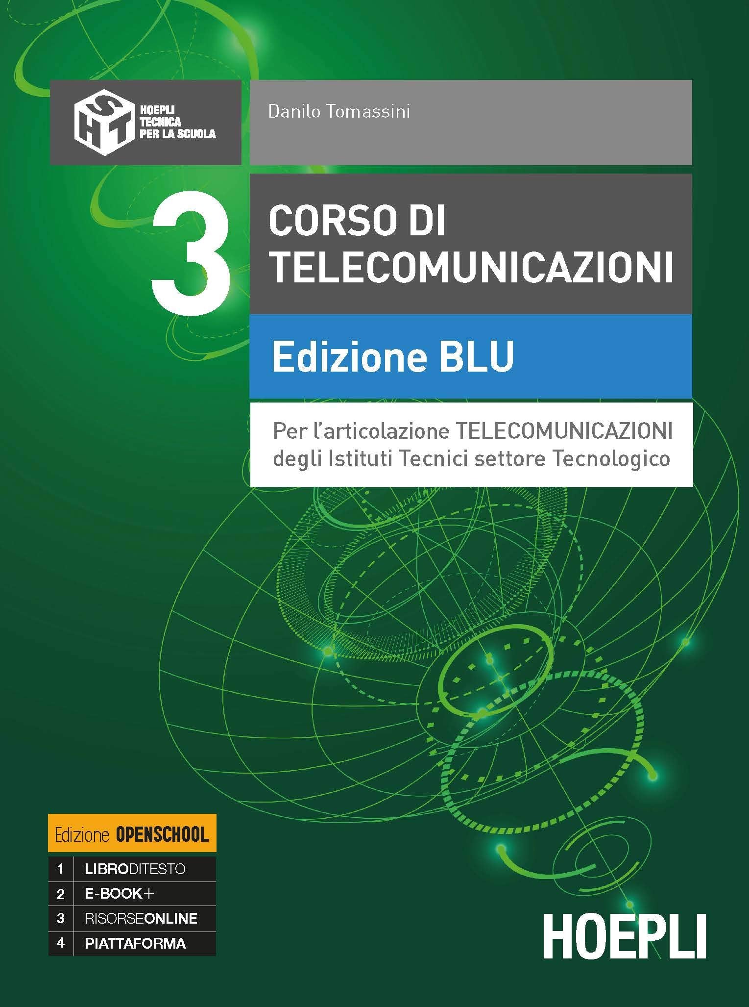 Corso di telecomunicazioni. Ediz. blu. Per l'articolazione telecomunicazioni degli Ist. tecnici industrial Study Guides