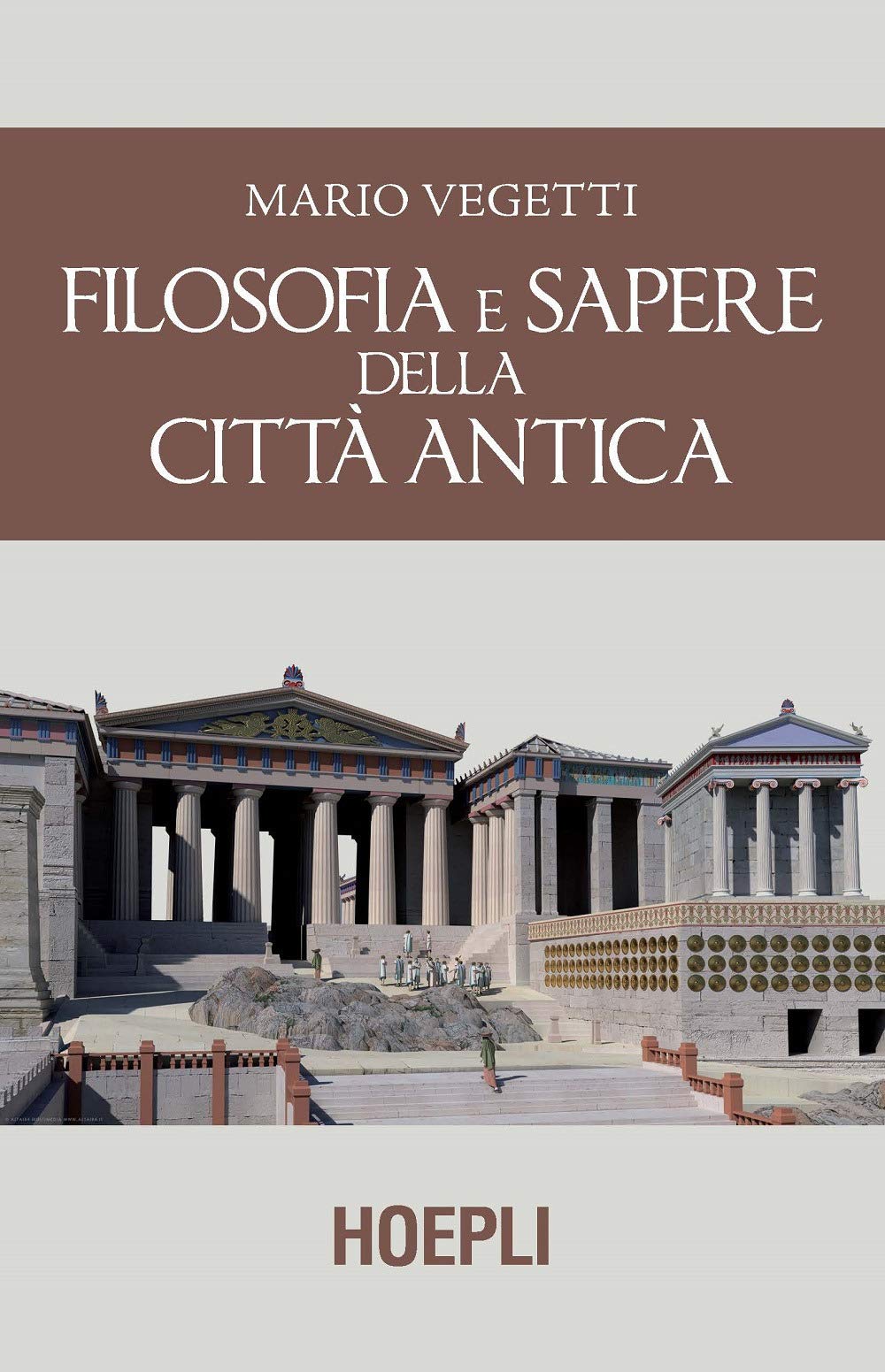 Filosofia e sapere della città antica Philosophy