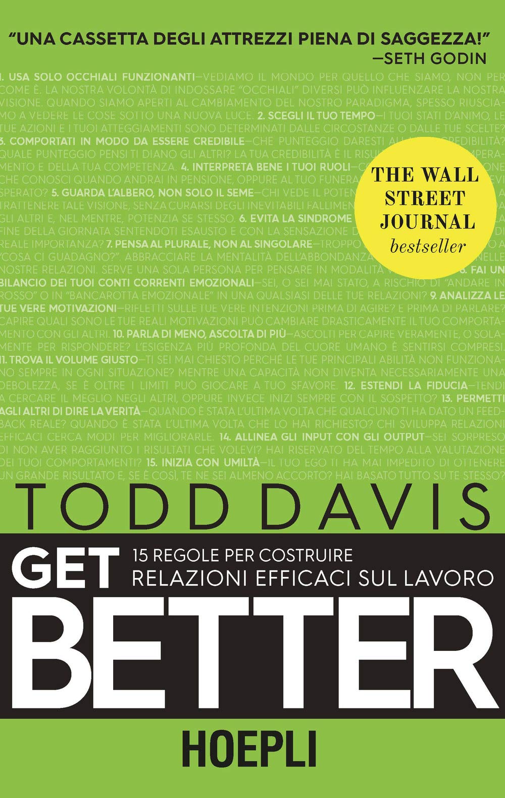 Get better. 15 regole per costruire relazioni efficaci sul lavoro book