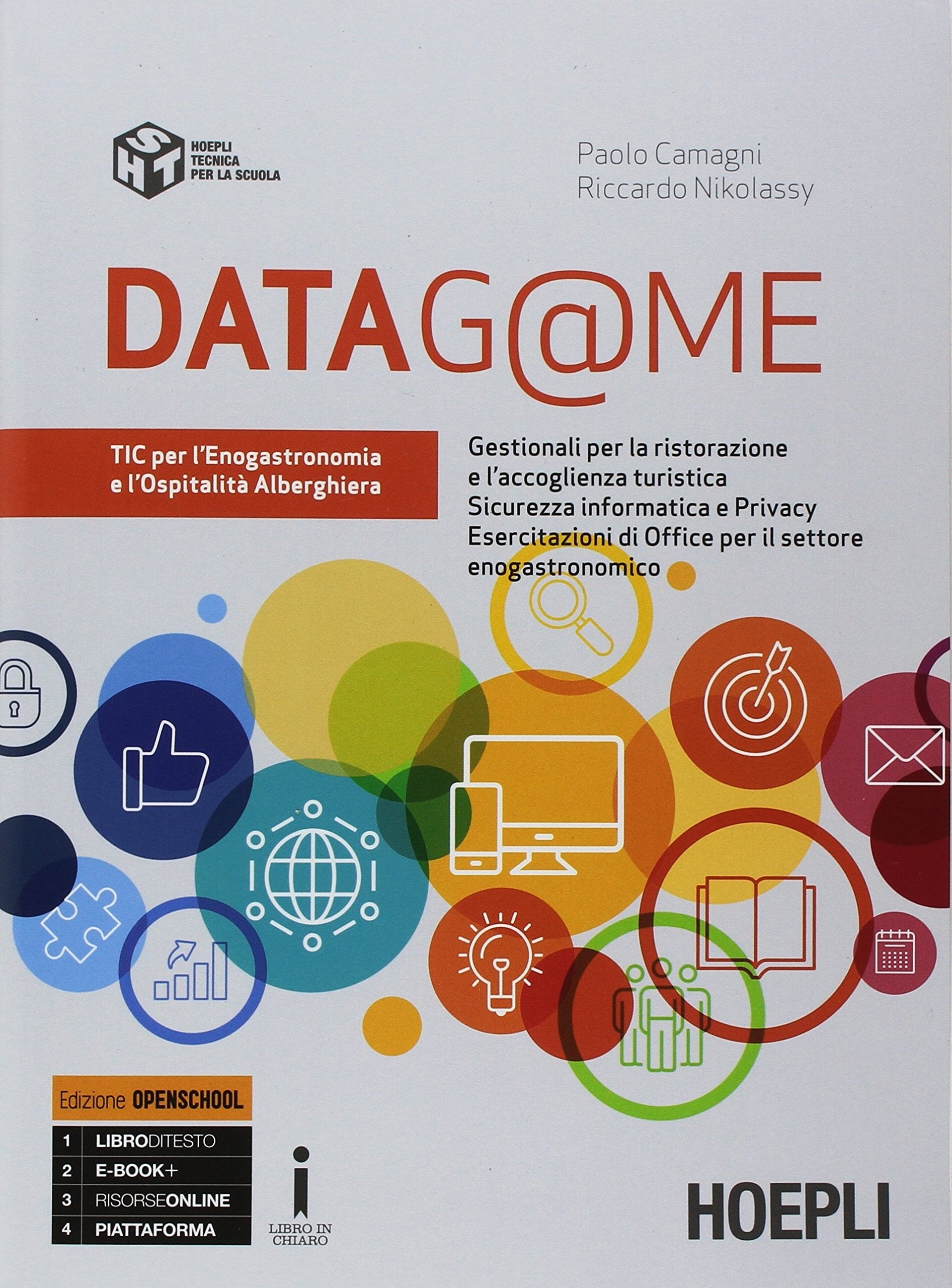 Tic. Tecnologie dell'informazione e della comunicazione. Per gli Ist. tecnici e professionali di enogastronomia e ospitalità alberghiera. Con e-book. Con espansione online Non-fiction