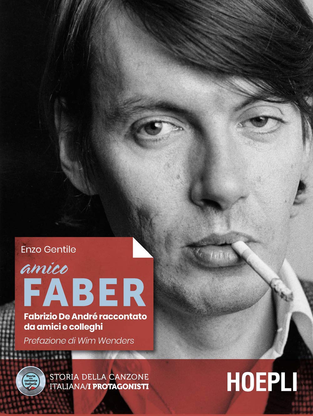 Amico Faber. Fabrizio De Andrè raccontato da amici e colleghi book