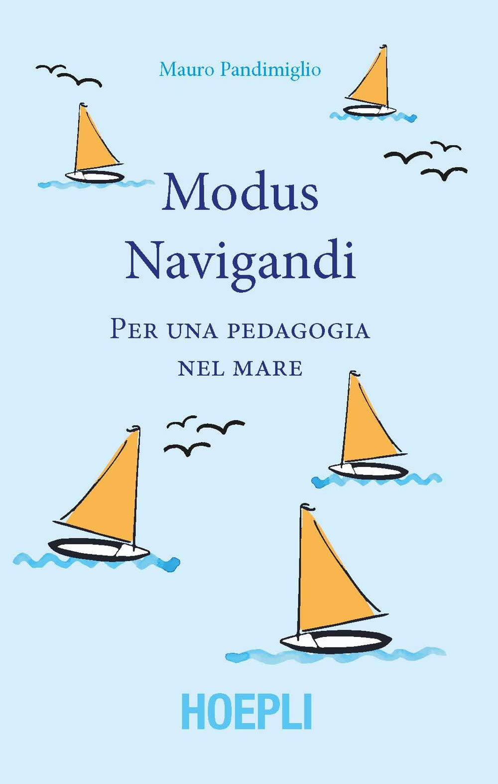 Modus navigandi. Per una pedagogia del mare book