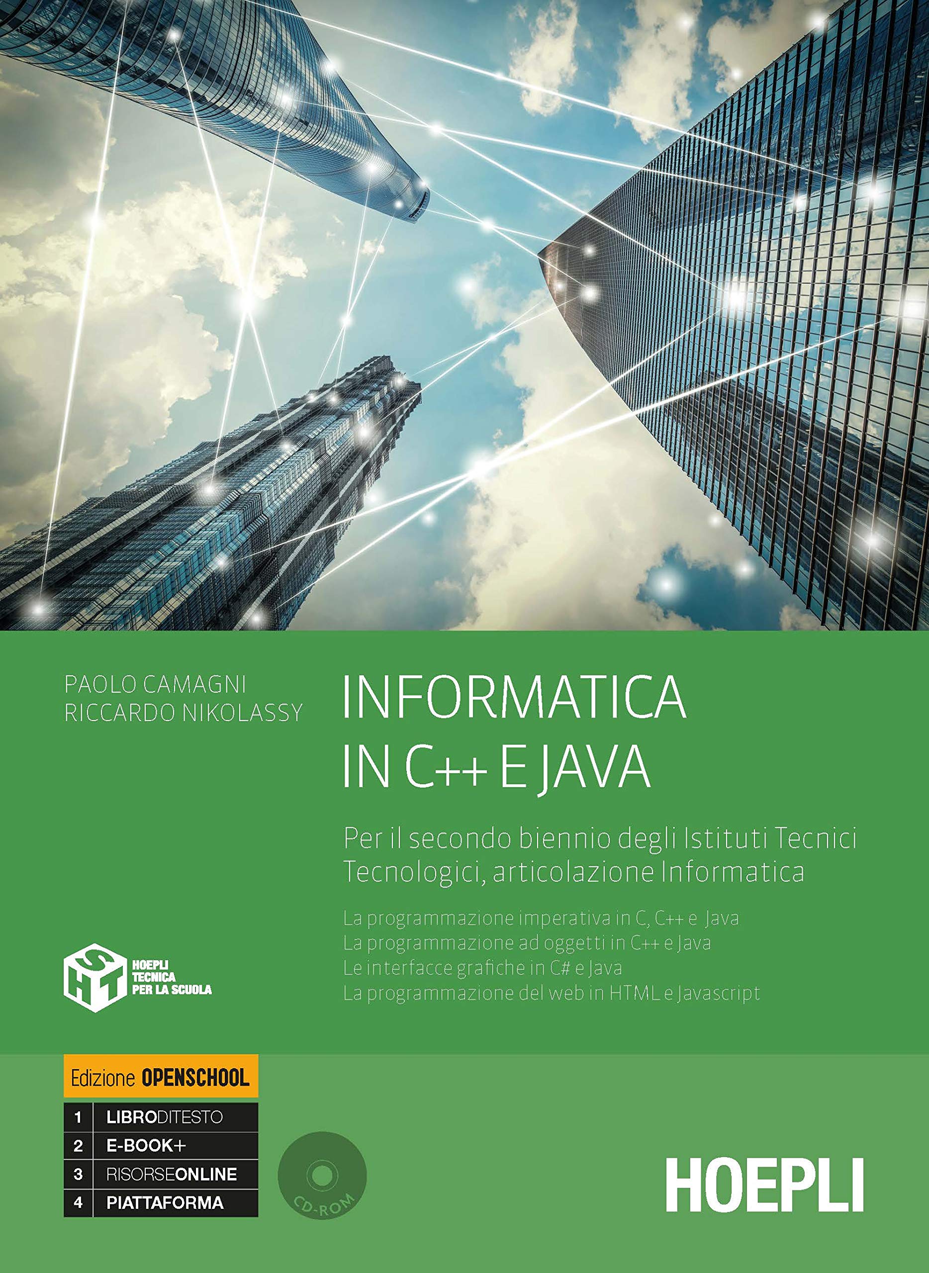 Informatica in C e C++ e Java. Per il secondo biennio degli Ist. tecnici industriali. Con e-book. Con espansione online Computer Science