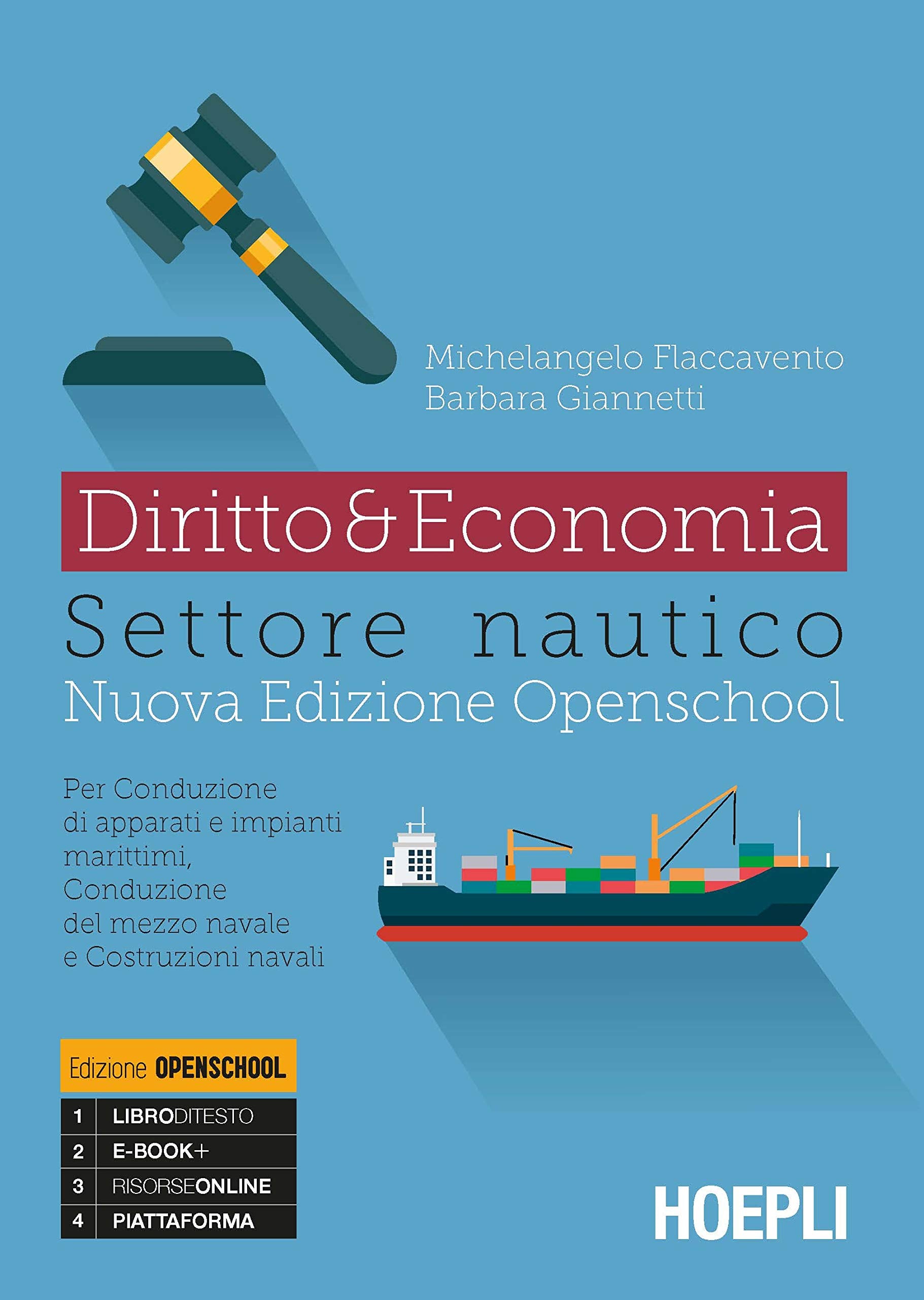 Diritto & economia settore nautico. Per conduzione di apparati e impianti marittimi, conduzione del mezzo navale. Per gli Ist. tecnici. Con e-book. Con espansione online book