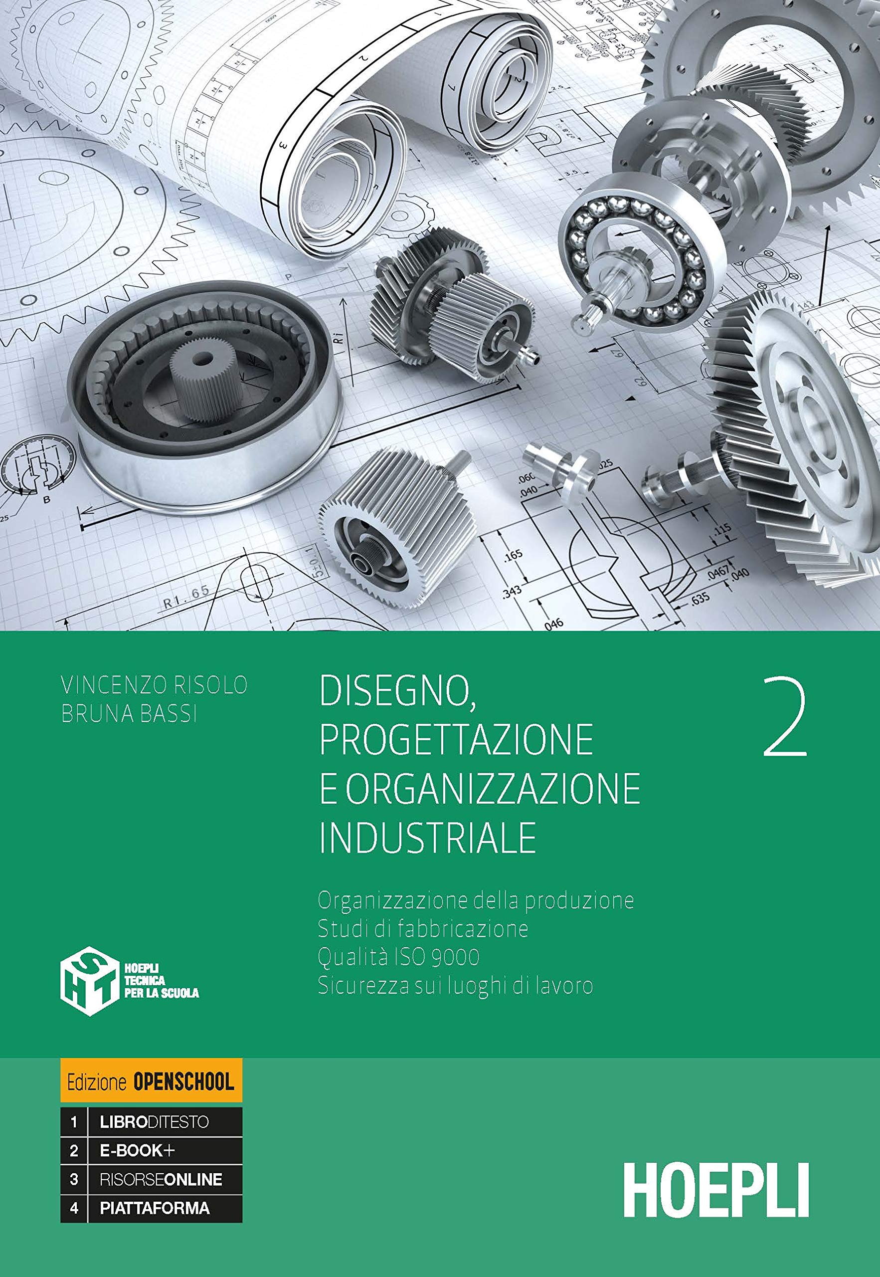Disegno, progettazione e organizzazione industriale. Per gli Ist. tecnici e professionali. Con e-book. Con espansione online. Organizzazione della ... 9000. Sicurezza sui luoghi di lavoro (Vol. 2) Non-fiction books for kids