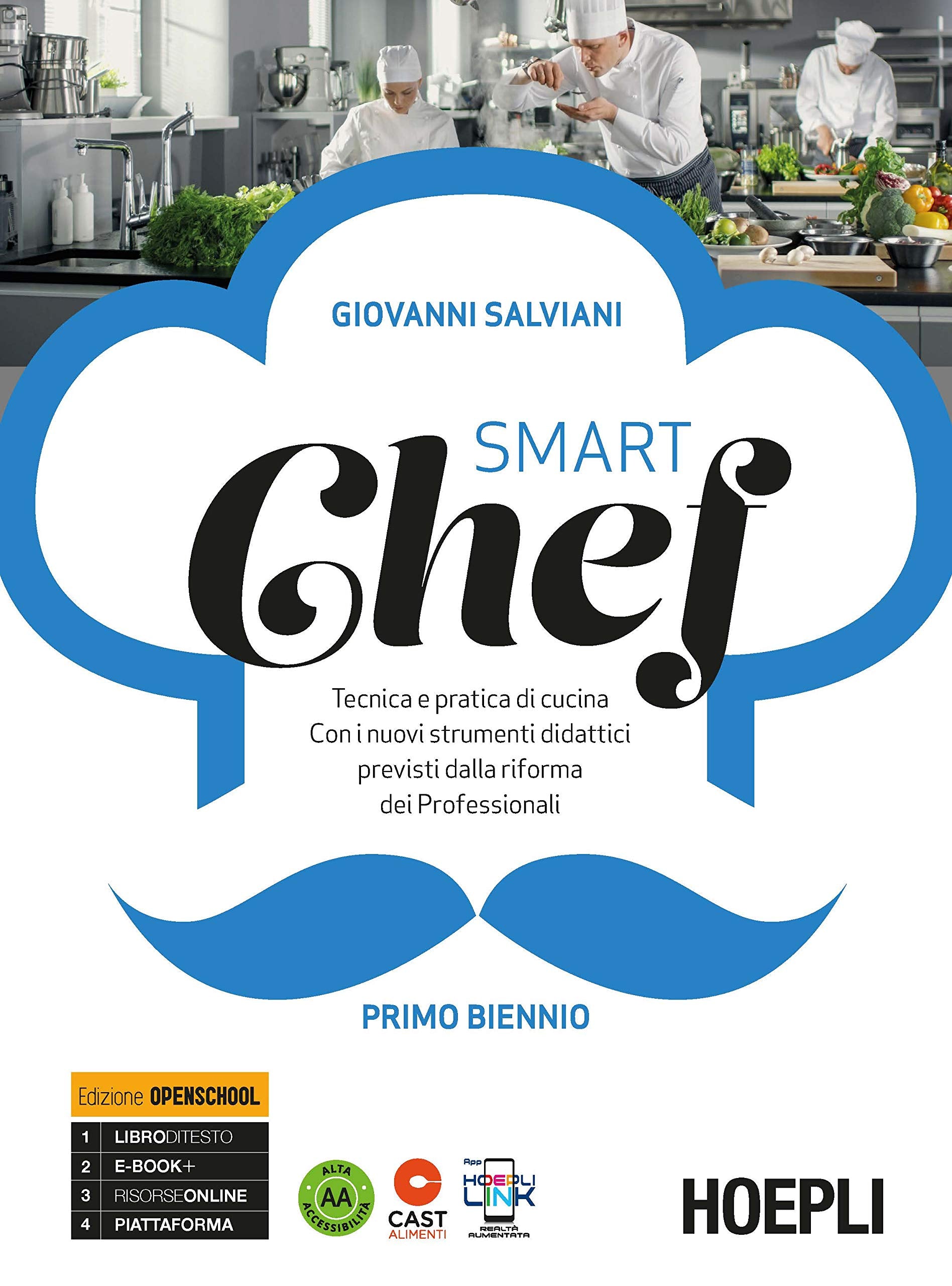 Smartchef. Tecnica e pratica di cucina. Con i nuovi strumenti didattici previsti dalla riforma dei Professionali. Primo biennio. Ediz. openschool. Per gli Ist. professionali alberghieri. Con e-boo... Business, Finance & Career