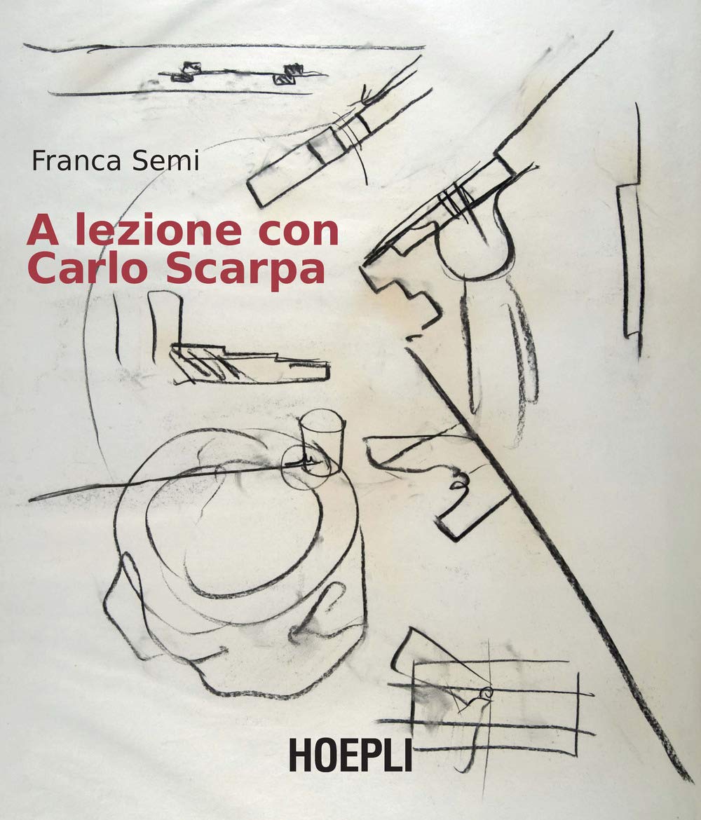 A lezione con Carlo Scarpa book