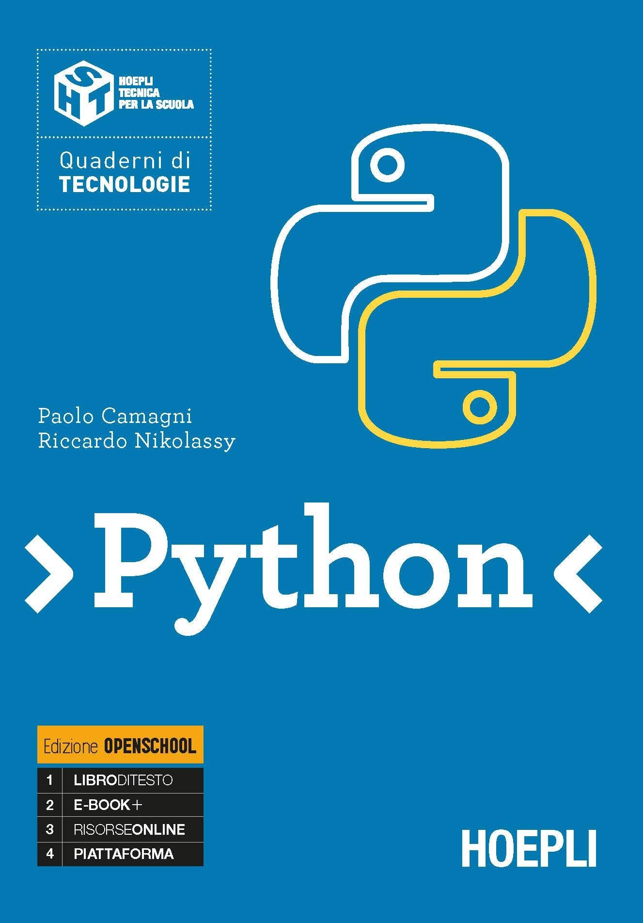 Python. Quaderni di tecnologie. Ediz. openschool. Per le Scuole superiori. Con e-book. Con espansione online Professional & Reference Books