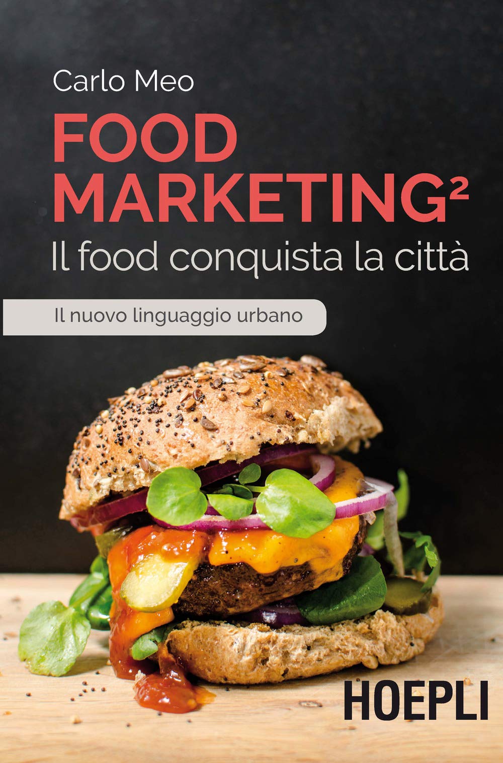 (vol.2).food marketing.food conquista la citta Business, Finance & Career