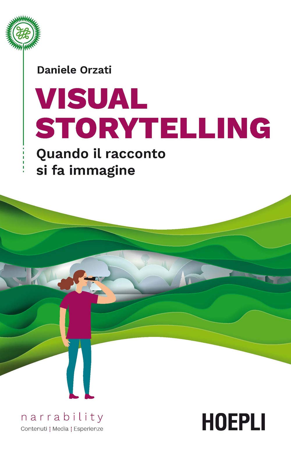 Visual storytelling. Quando il racconto si fa immagine book