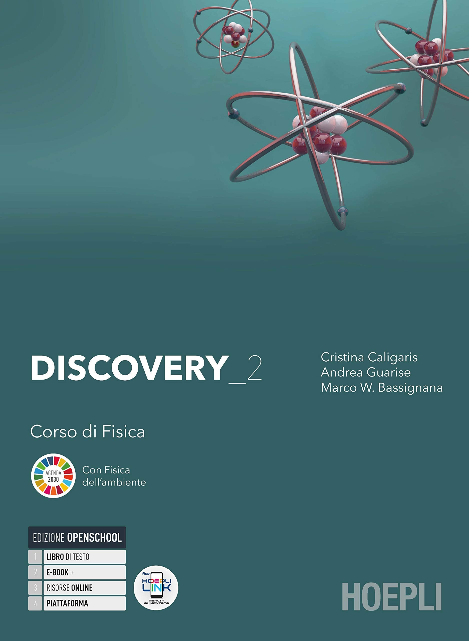 Discovery. Corso di fisica. Per le Scuole superiori. Con e-book. Con espansione online (Vol. 2) book
