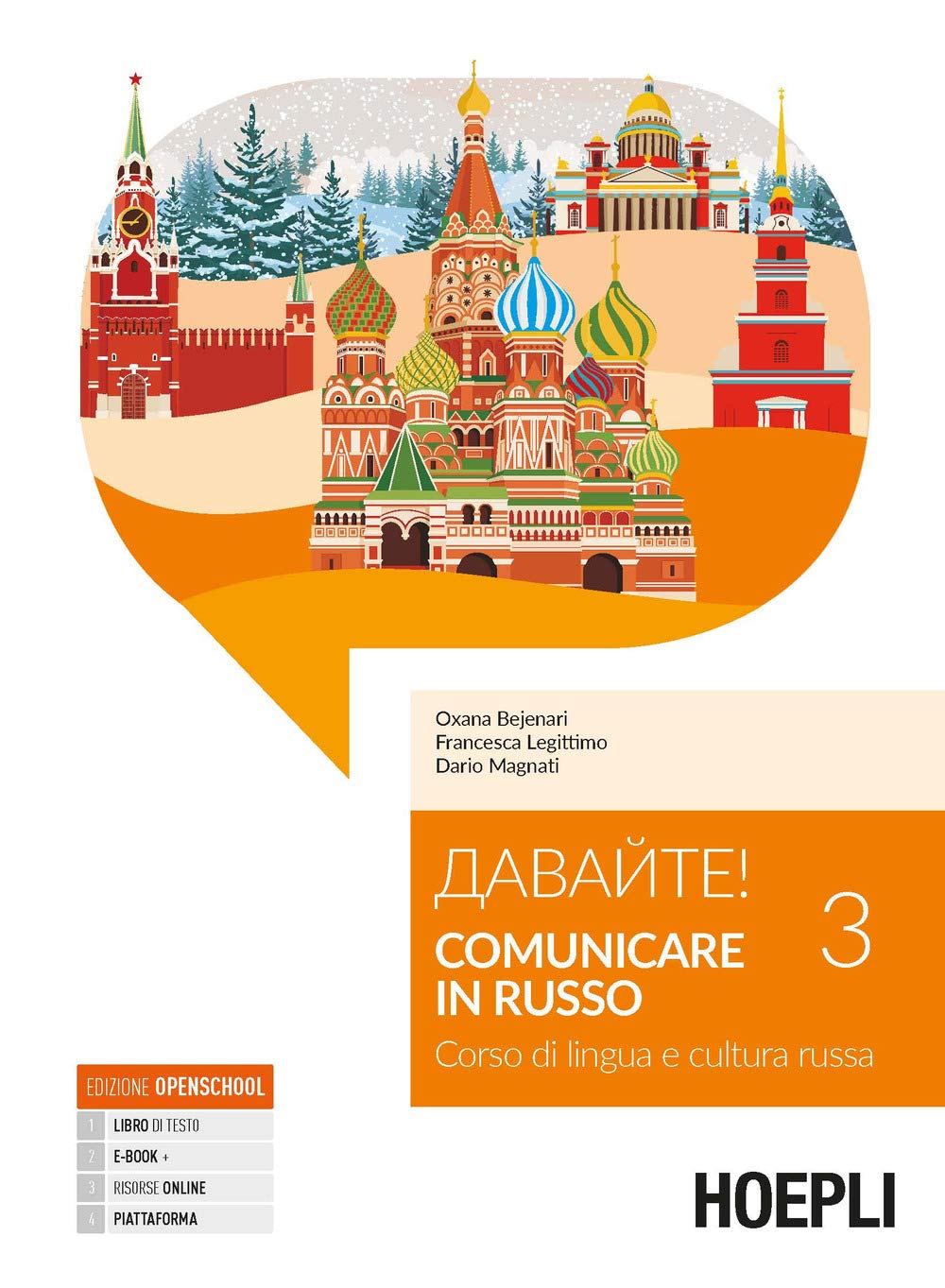 Davajte! Comunicare in russo. Corso di lingua e cultura russa. Con Contenuto digitale per download e accesso online (Vol. 3) book