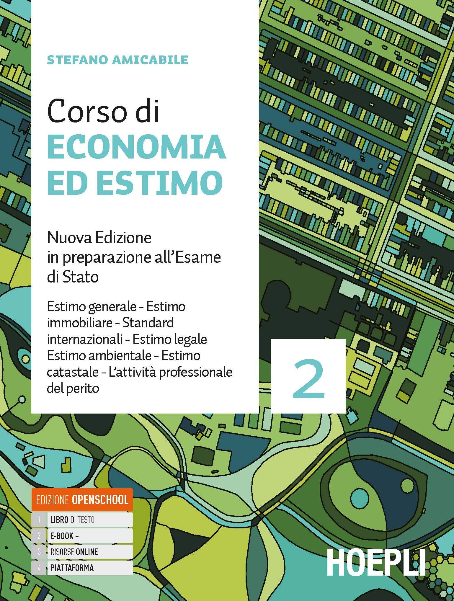 Corso di economia ed estimo. In preparazione all'esame di Stato. Per gli Ist. tecnici per geometri. Nuova ediz. Con e-book. Con espansione online (Vol. 2) book