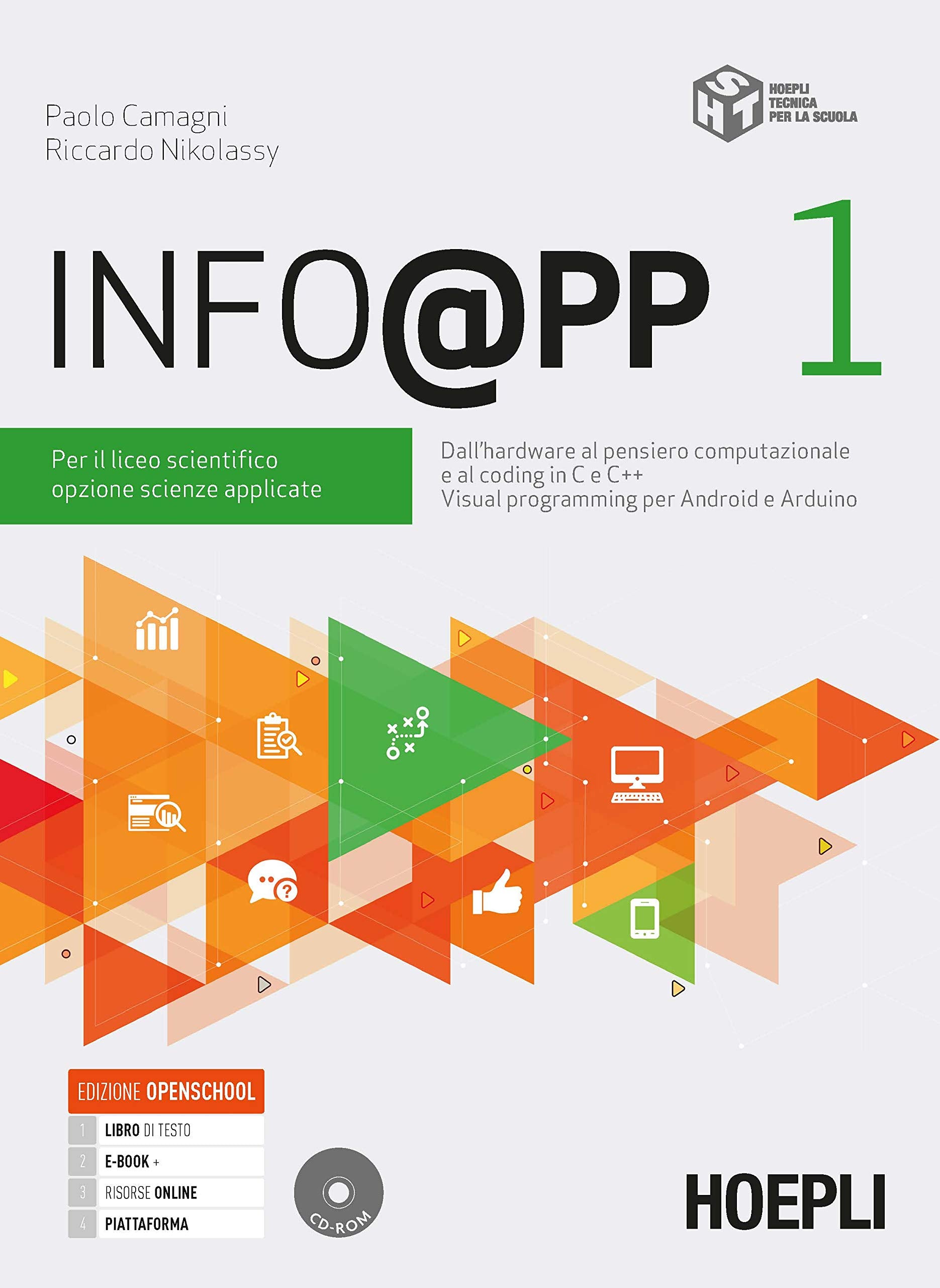 Info@pp. Per il Liceo scientifico opzione scienze applicate. Con e-book. Con espansione online (Vol. 1) Professional & Reference Books