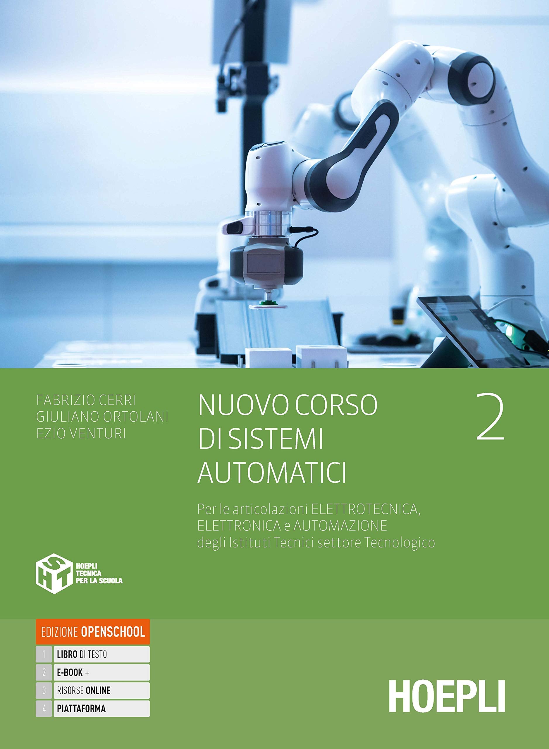 Nuovo Corso di sistemi automatici. Per gli Ist. tecnici settore tecnologico articolazioni elettrotecnica, elettronica e automazione. Con e-book. Con espansione online (Vol. 2) Study Guides