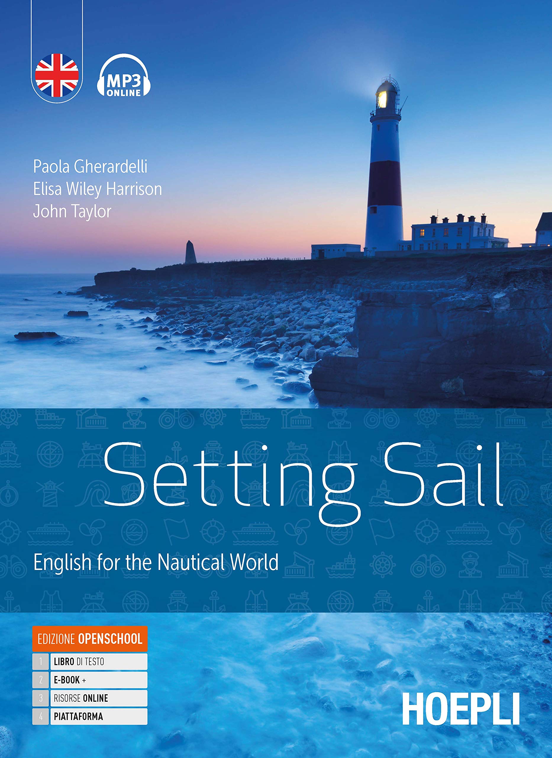 Setting sail. English for the nautical world. Per gli Ist. tecnici e professionali. Con e-book. Con espansione online Foreign Languages ​​& Dictionaries