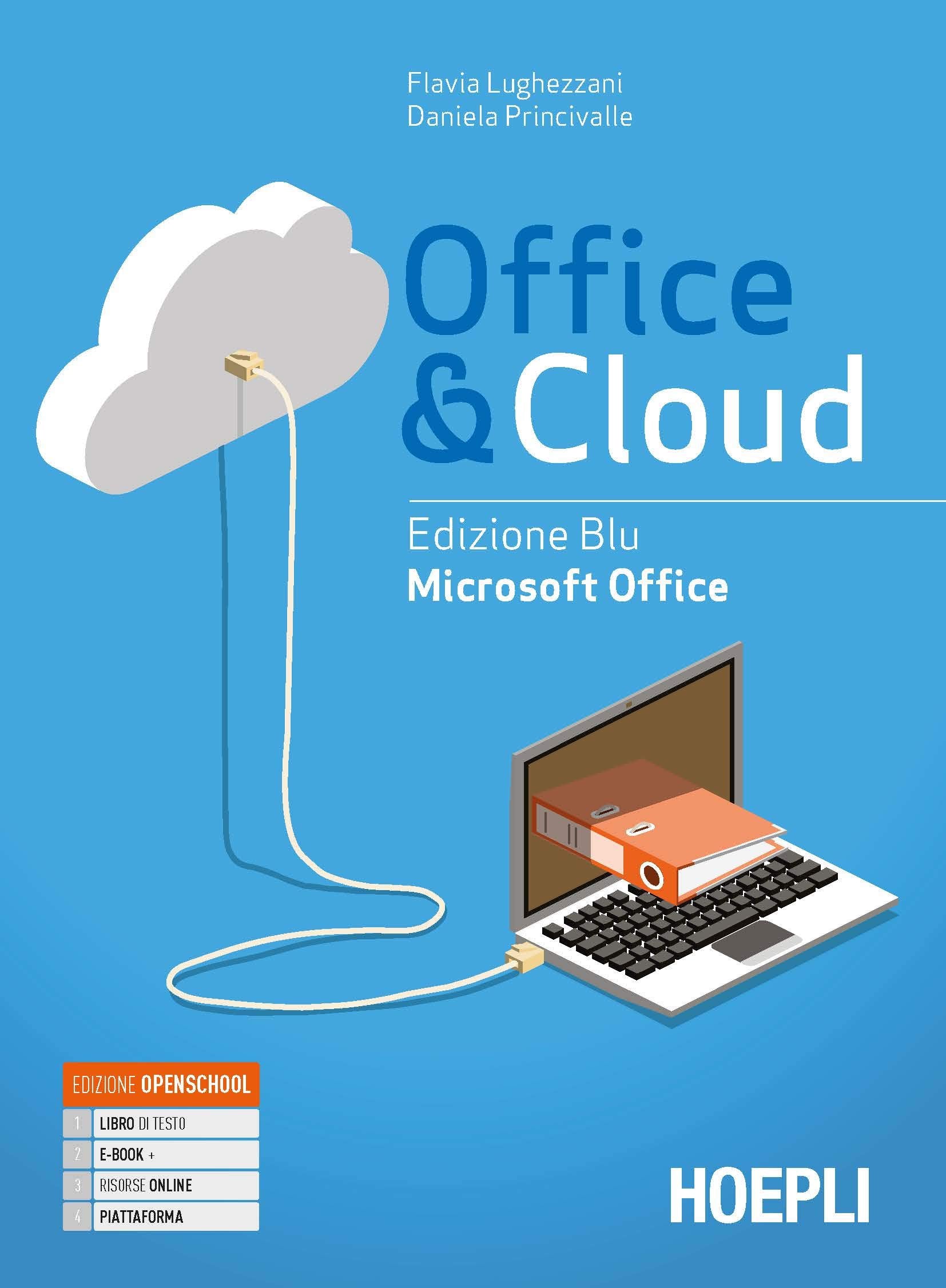 Office & cloud. Microsoft Office. Con Microsoft Office laboratorio. Ediz. blu. Per il biennio delle Scuole superiori. Con e-book. Con espansione online Professional & Reference Books