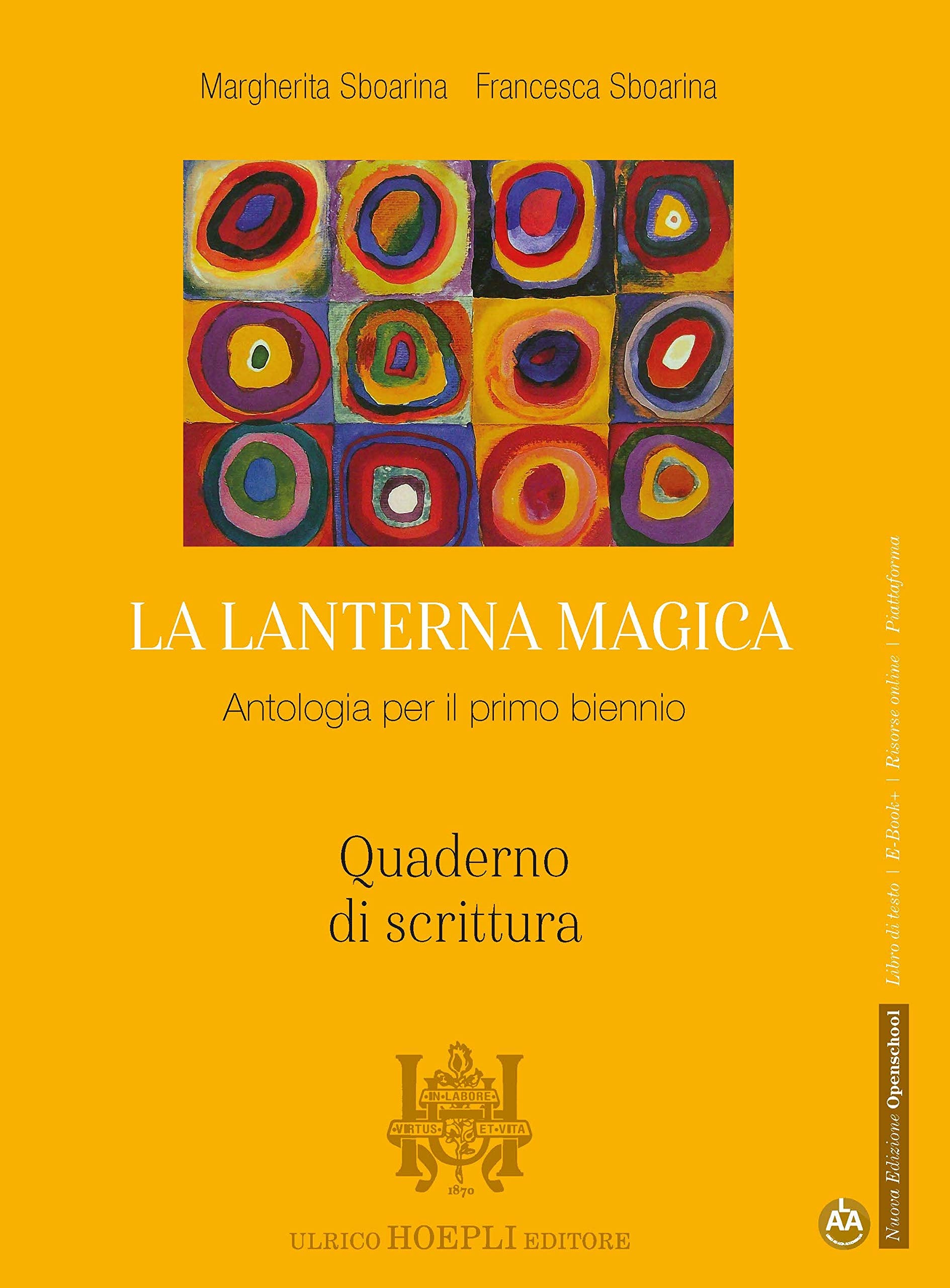 La lanterna magica. Quaderno di scrittura. Per il biennio delle Scuole superiori. Con e-book. Con espansione online Professional & Reference Books