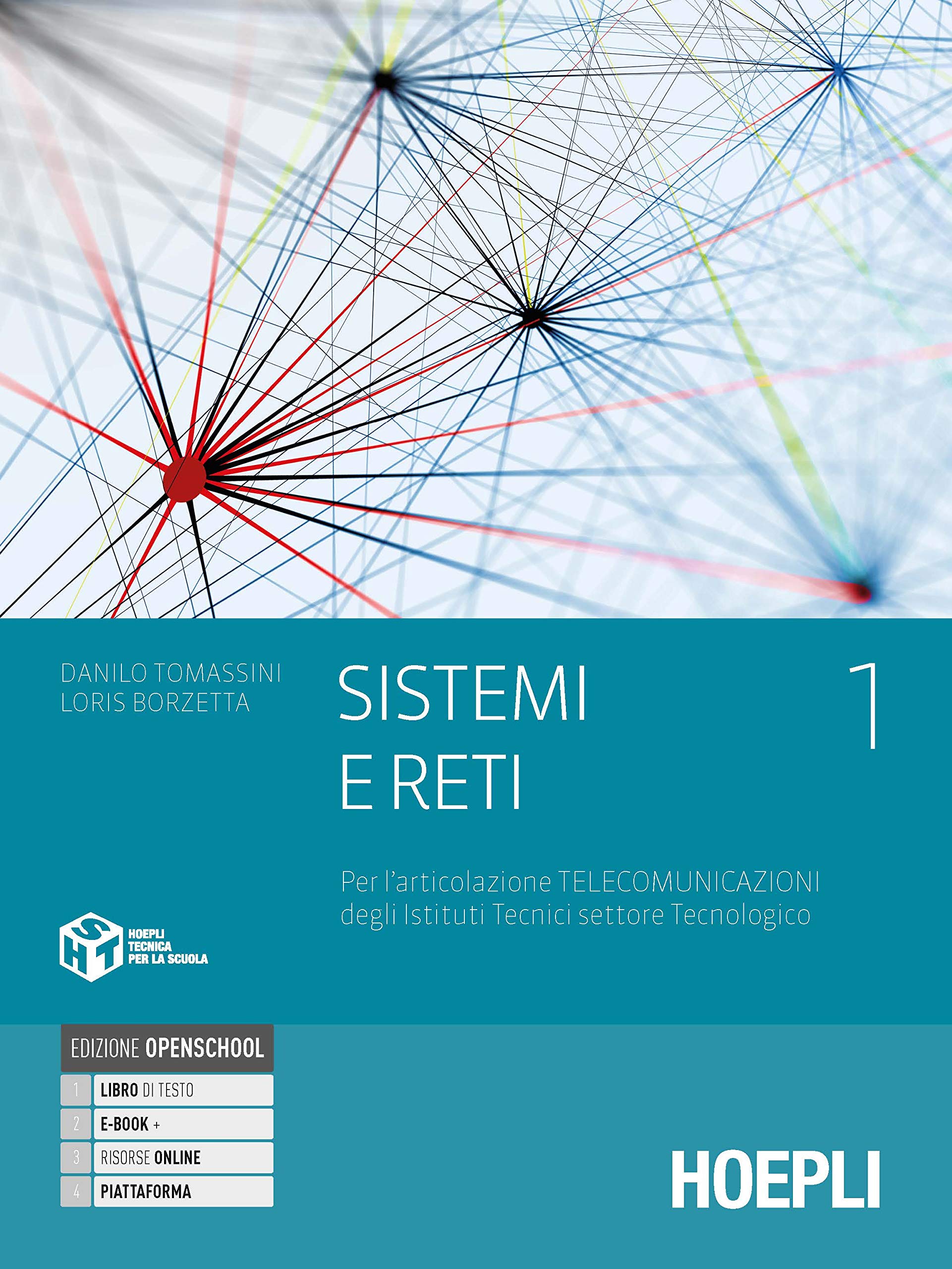 Sistemi e reti. Per gli Ist. tecnici settore tecnologico articolazione telecomunicazioni. Con e-book. Con espansione online Professional & Reference Books