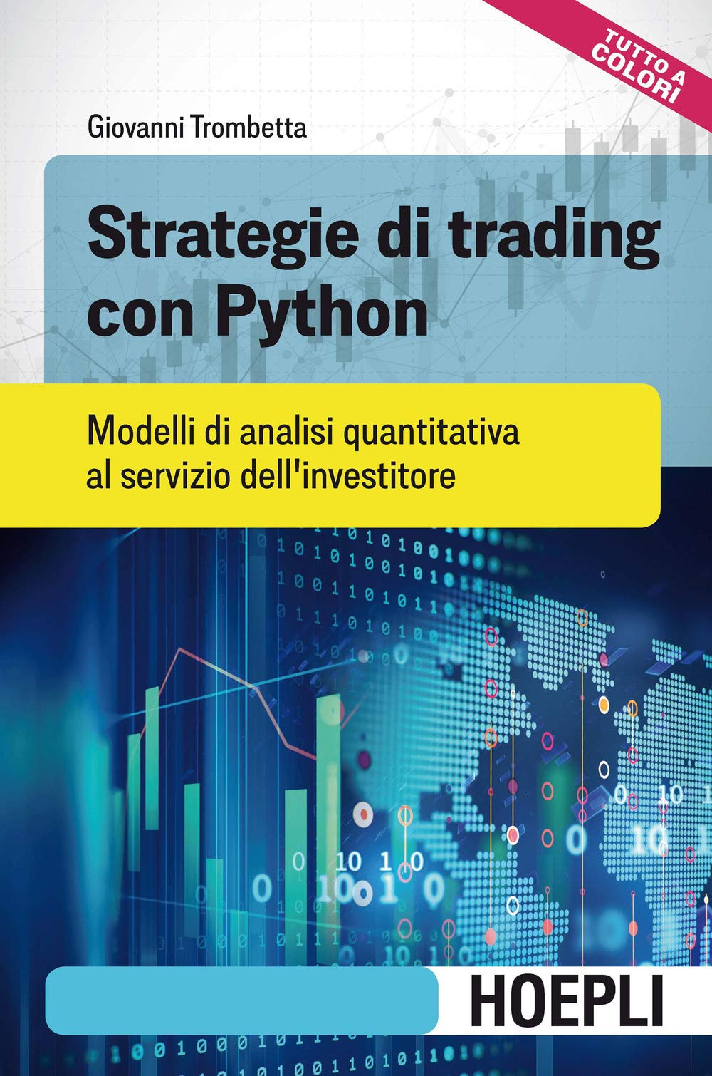 Strategie di trading con Python. Modelli di analisi quantitativa al servizio dell'investitore book
