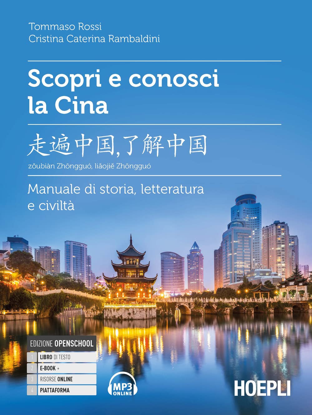 Scopri e conosci la Cina. Manuale di storia, letteratura e civiltà. Con File audio per il download book